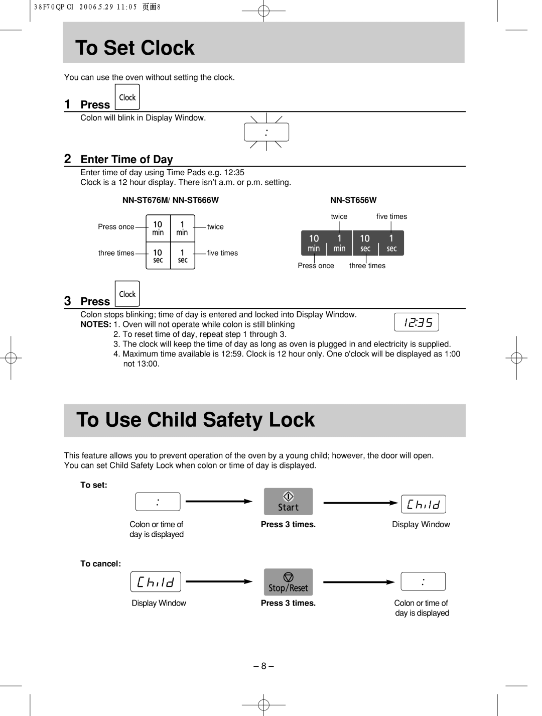 Panasonic NN-ST676M, NN-ST656W, NN-ST666W manual To!!!Set!! !Clock, To Use Child Safety Lock, Enter Time of Day 