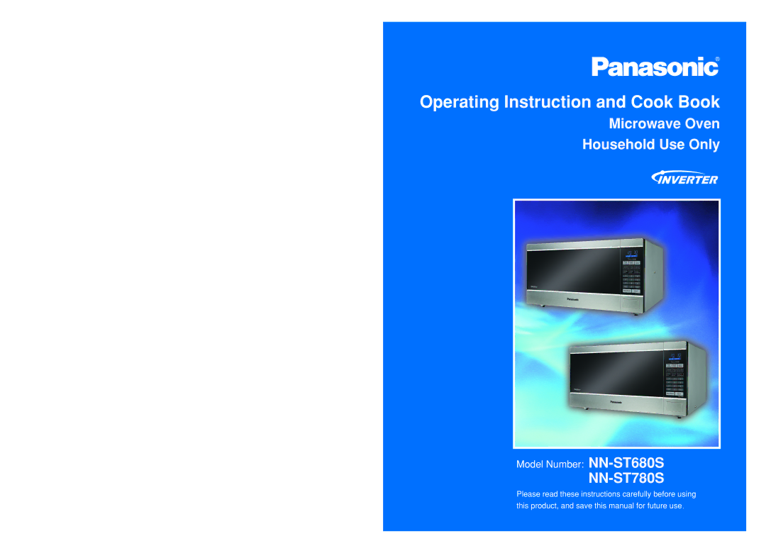 Panasonic NN-ST780S, NN-ST680S manual Operating Instruction and Cook Book 