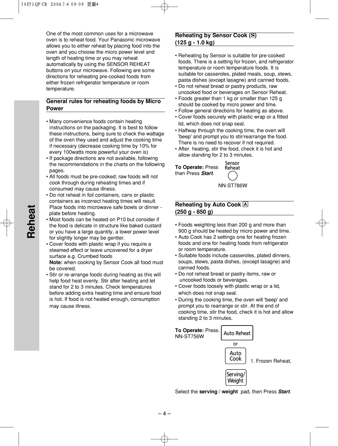 Panasonic NN-ST756W manual General rules for reheating foods by Micro Power, Reheating by Sensor Cook S 125 g 1.0 kg 