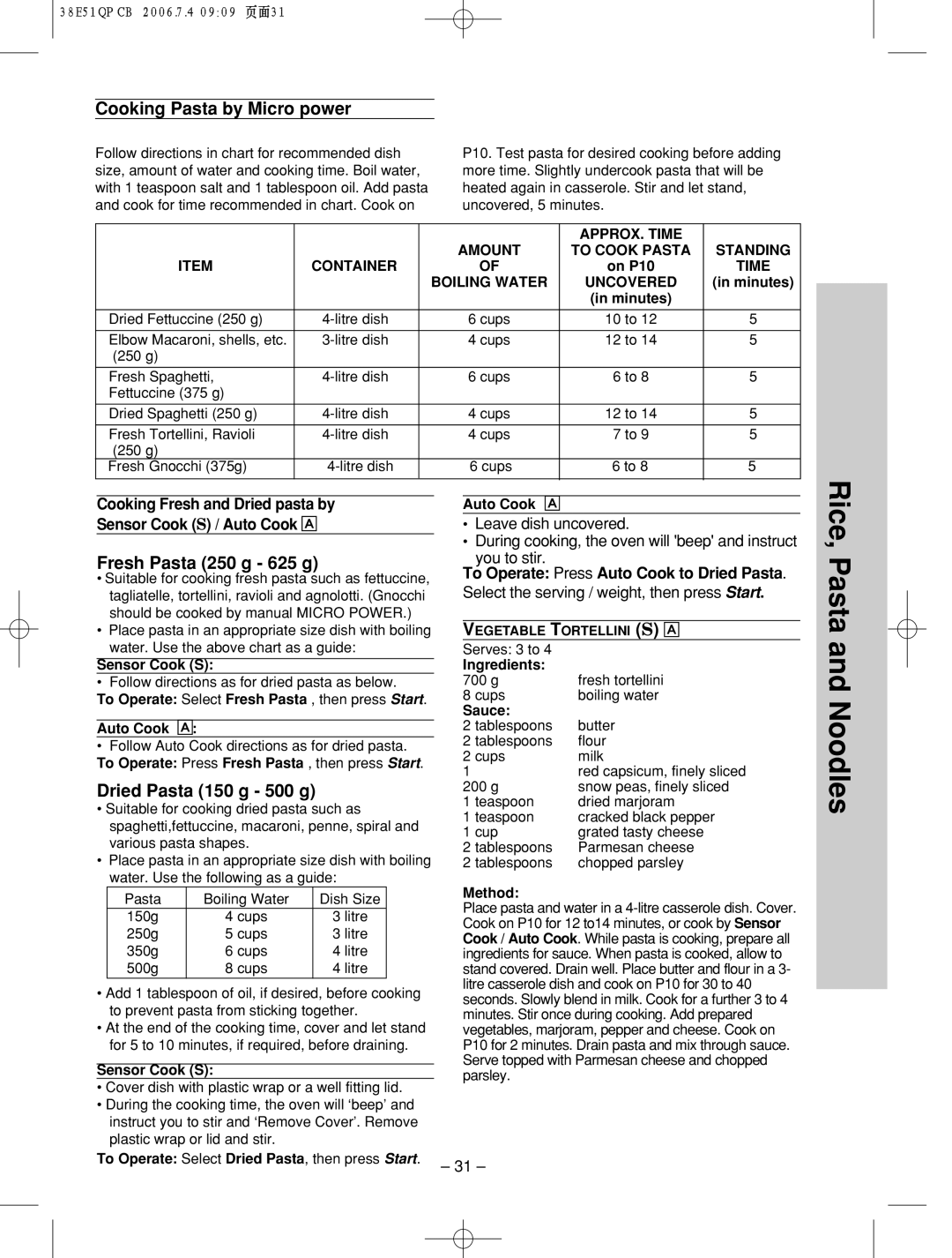 Panasonic NN-ST756W manual Cooking Pasta by Micro power, Fresh Pasta 250 g 625 g, Dried Pasta 150 g 500 g 