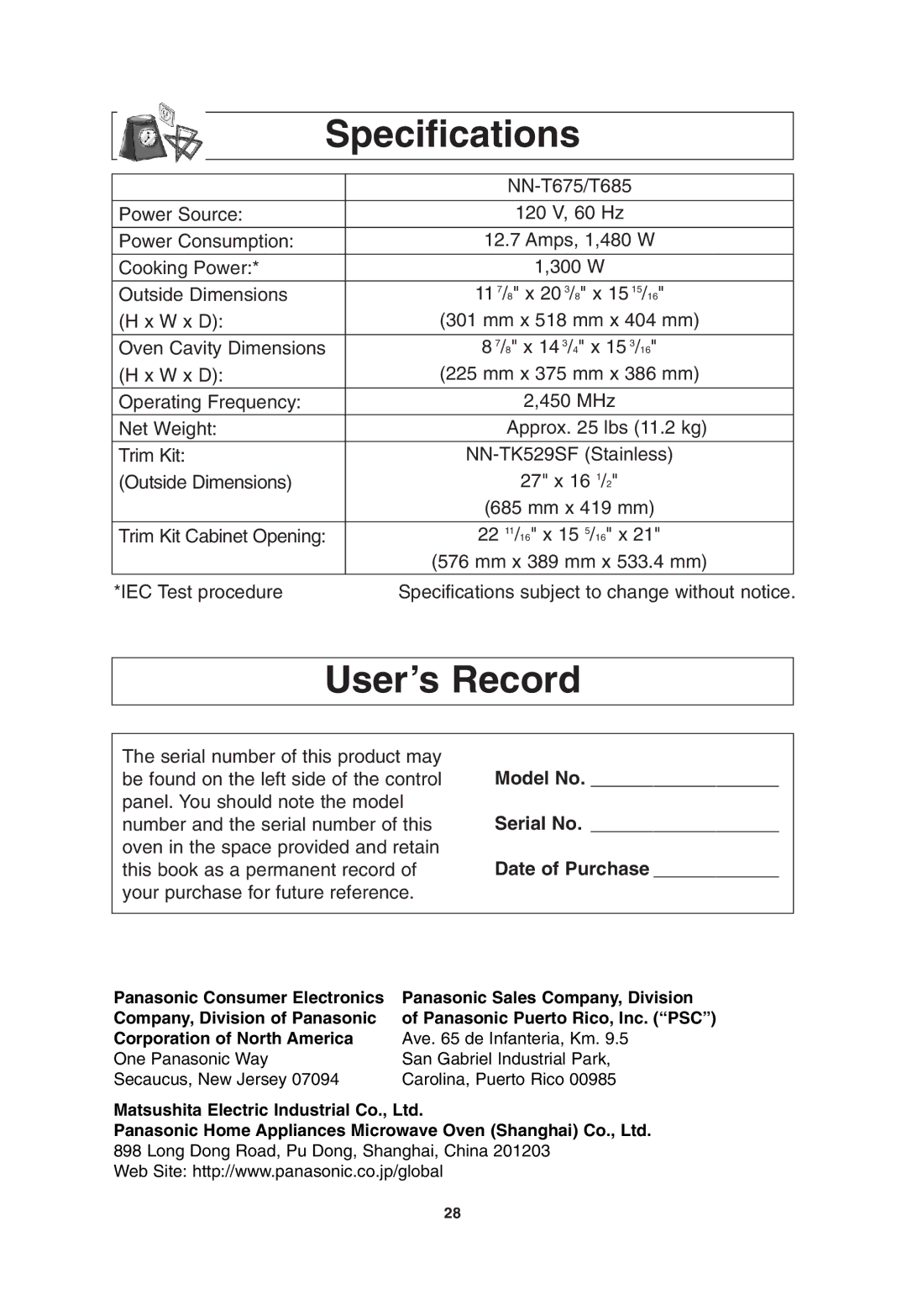 Panasonic NN-T685, NN-T675 operating instructions Specifications, User’s Record, Model No, Serial No, Date of Purchase 