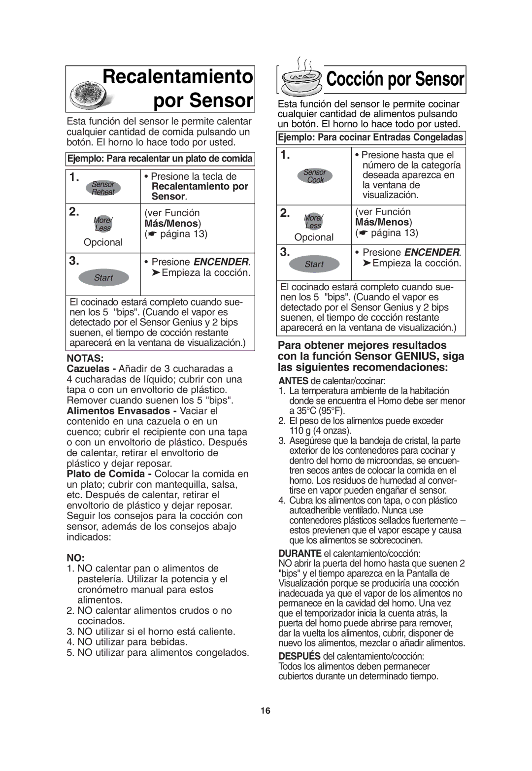 Panasonic NN-T685, NN-T675 operating instructions Recalentamiento por Sensor, Ejemplo Para recalentar un plato de comida 