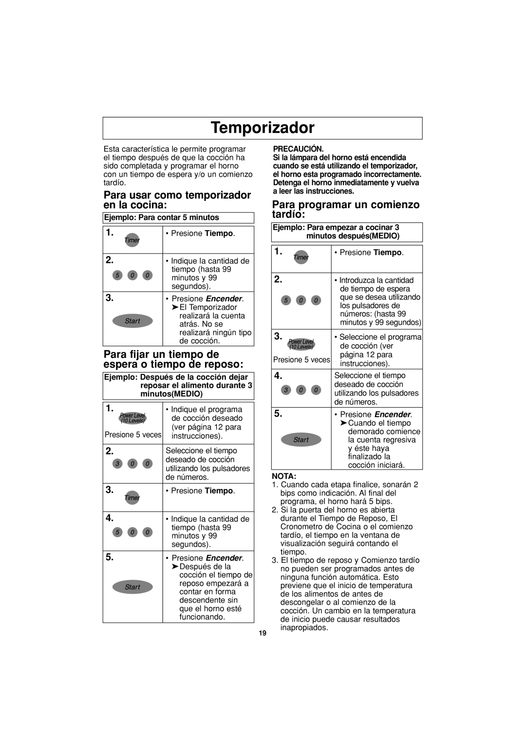 Panasonic NN-T694 Temporizador, Para usar como temporizador en la cocina, Para programar un comienzo tardío, Precaución 