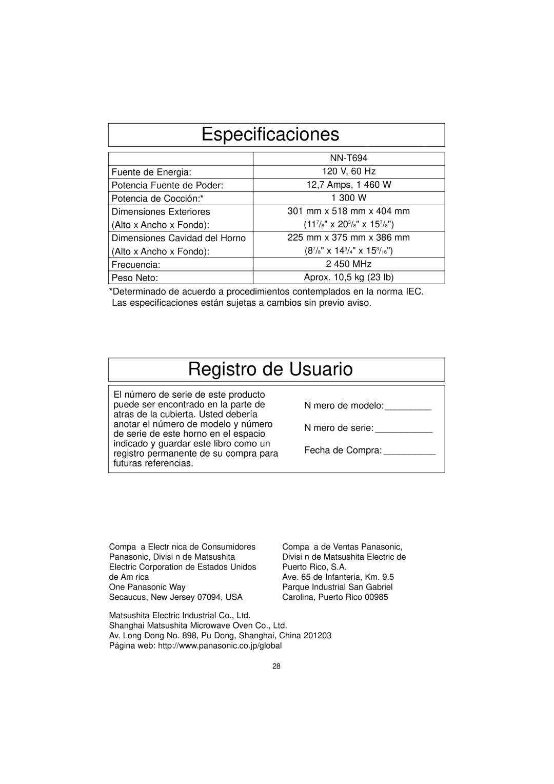 Panasonic NN-T694 Especificaciones, Registro de Usuario, Número de modelo Número de serie Fecha de Compra 