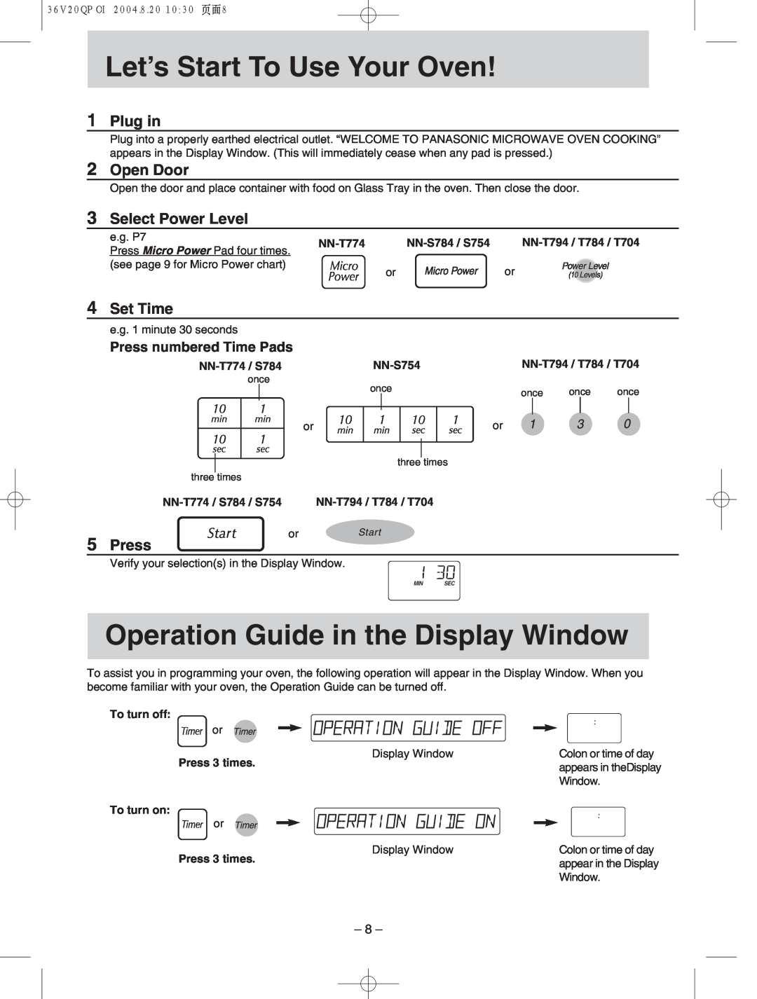 Panasonic NN-T704 h Let’s Start To Use Your Oven, Operation Guide in the Display Window, Plug in, Open Door, Set Time 