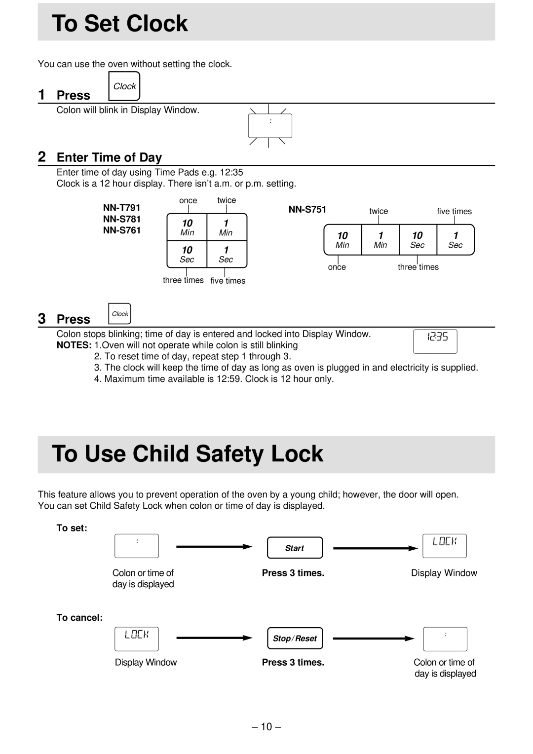 Panasonic NN-T791, NN-S761, NN-S781 manual To Set Clock, To Use Child Safety Lock, Press, Enter Time of Day 