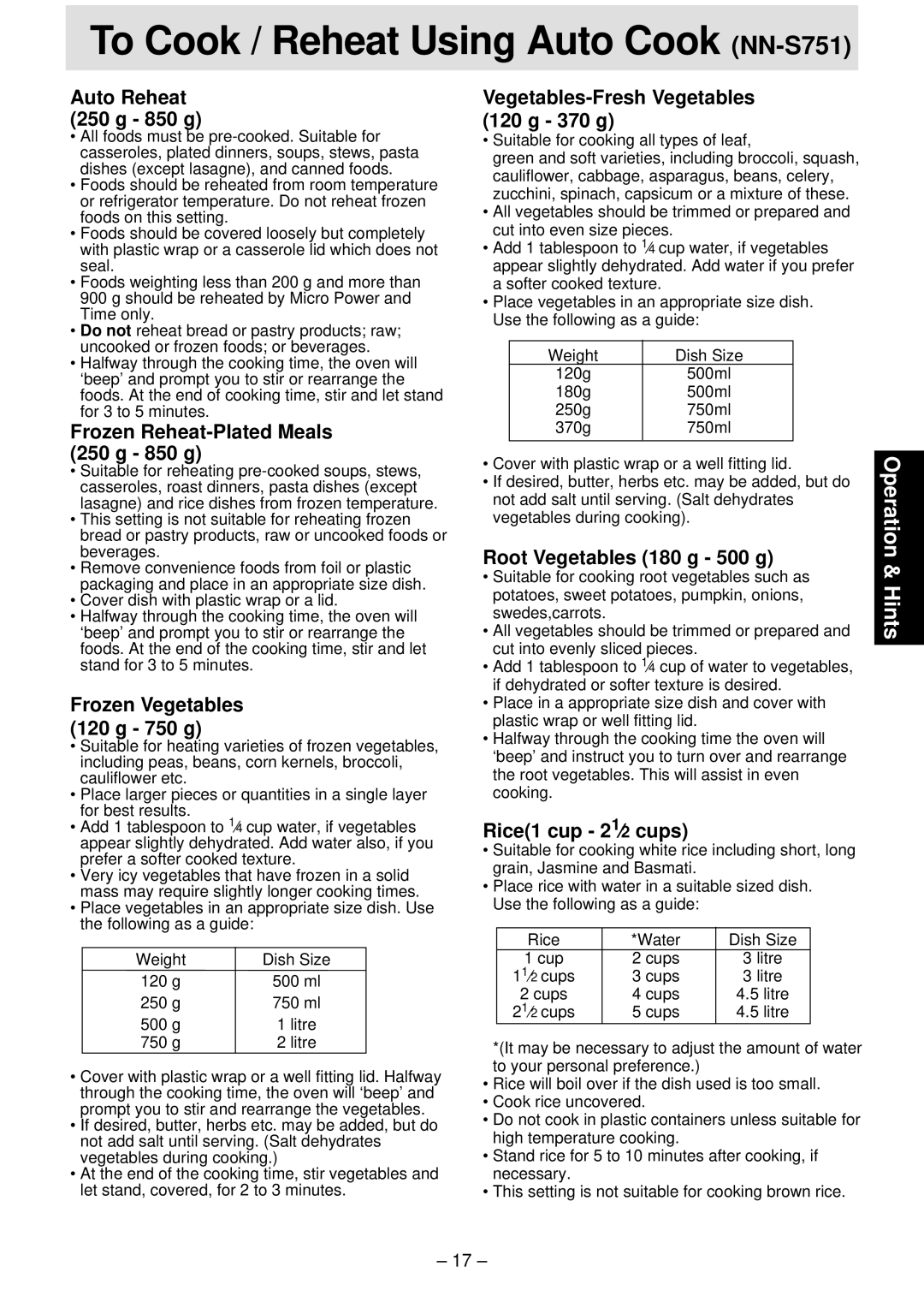 Panasonic NN-S761 manual Auto Reheat 850 g, Root Vegetables 180 g 500 g, Rice1 cup, Frozen Reheat-Plated Meals 250 g 850 g 