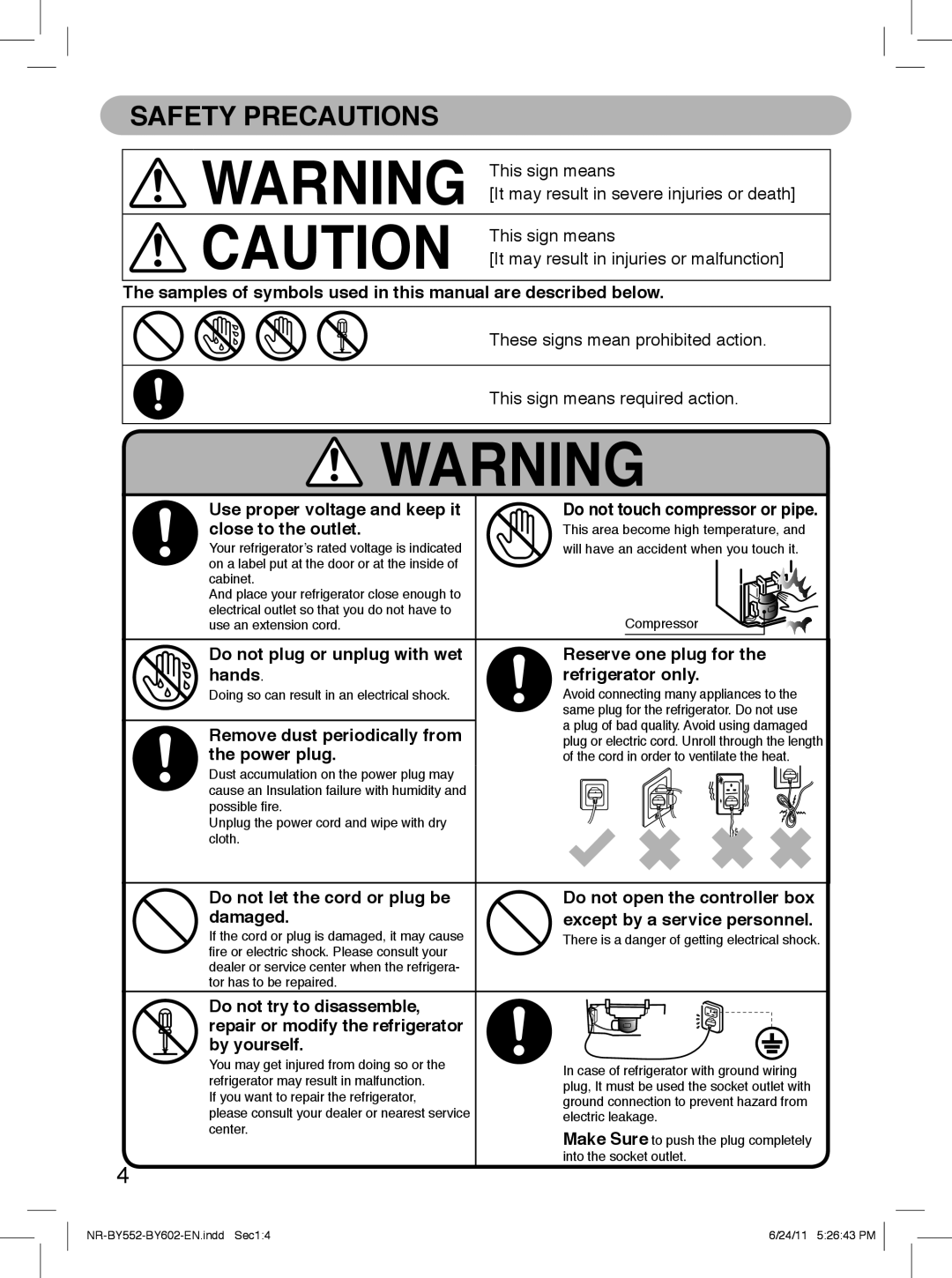 Panasonic NR-BY552, NR-BY602 operating instructions Safety Precautions, Close to the outlet 