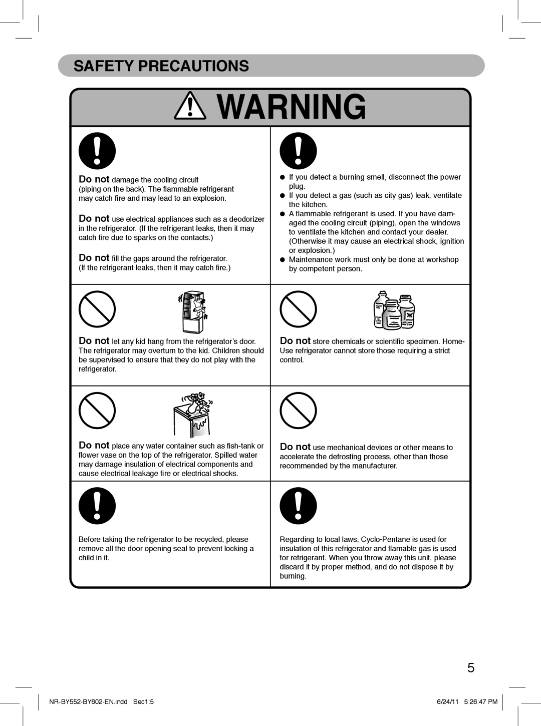 Panasonic NR-BY602, NR-BY552 operating instructions May catch ﬁre and may lead to an explosion 