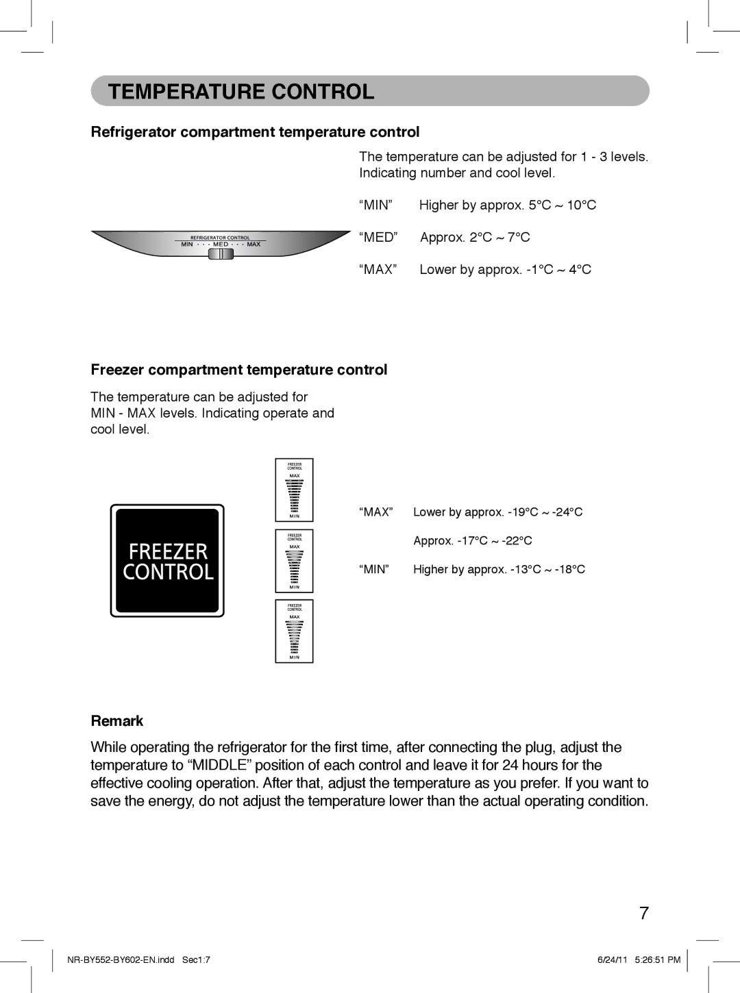 Panasonic NR-BY602, NR-BY552 Temperature Control, Refrigerator compartment temperature control, Remark 