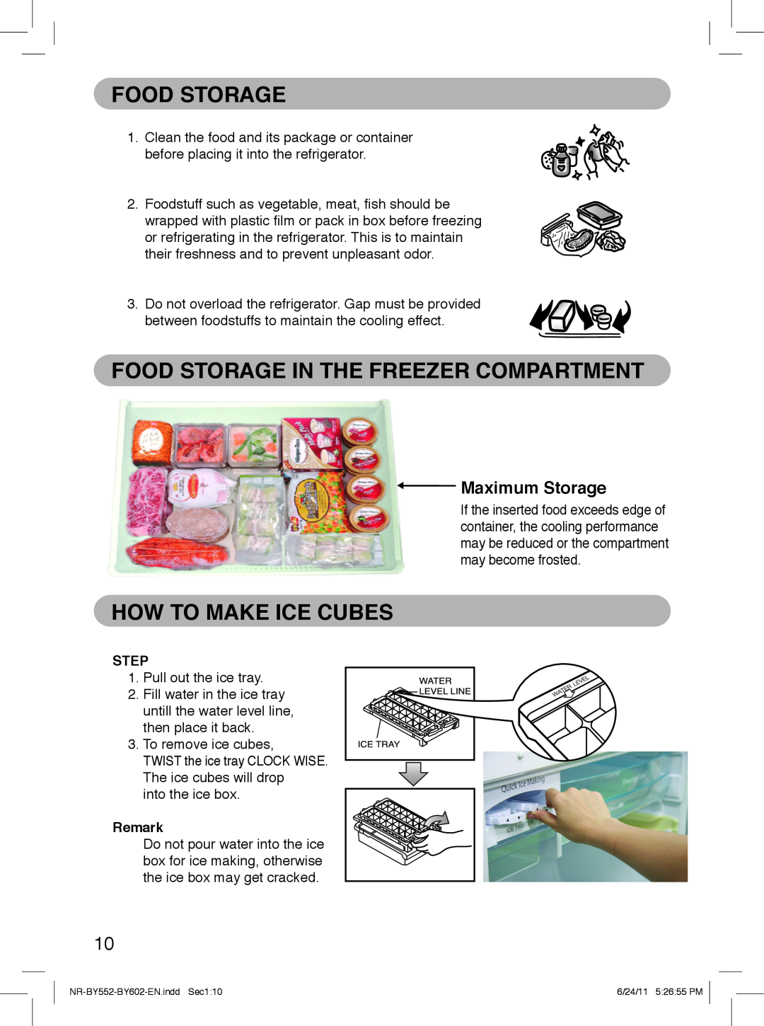 Panasonic NR-BY552, NR-BY602 Food Storage In The Freezer Compartment, How To Make Ice Cubes, Maximum Storage 