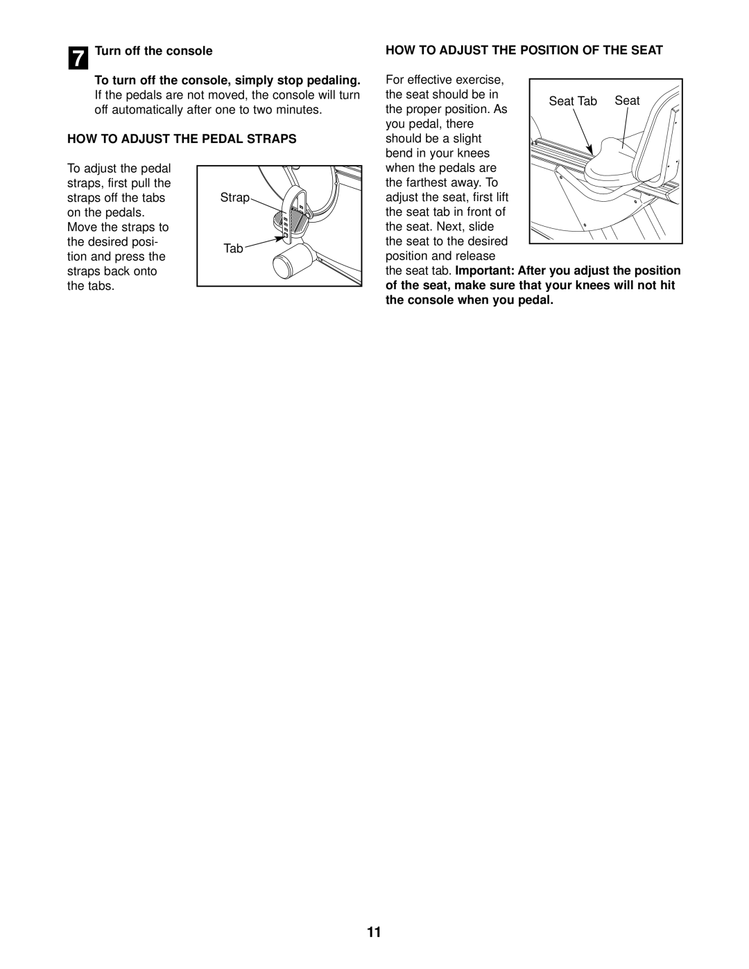 Panasonic NTCCEX04900 user manual HOW to Adjust the Pedal Straps, HOW to Adjust the Position of the Seat 