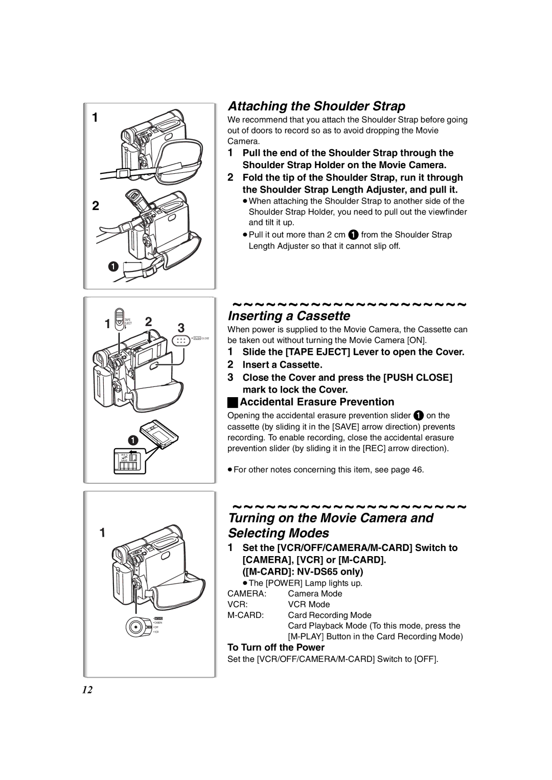 Panasonic NV-DS60 Attaching the Shoulder Strap, Inserting a Cassette, Turning on the Movie Camera and Selecting Modes 