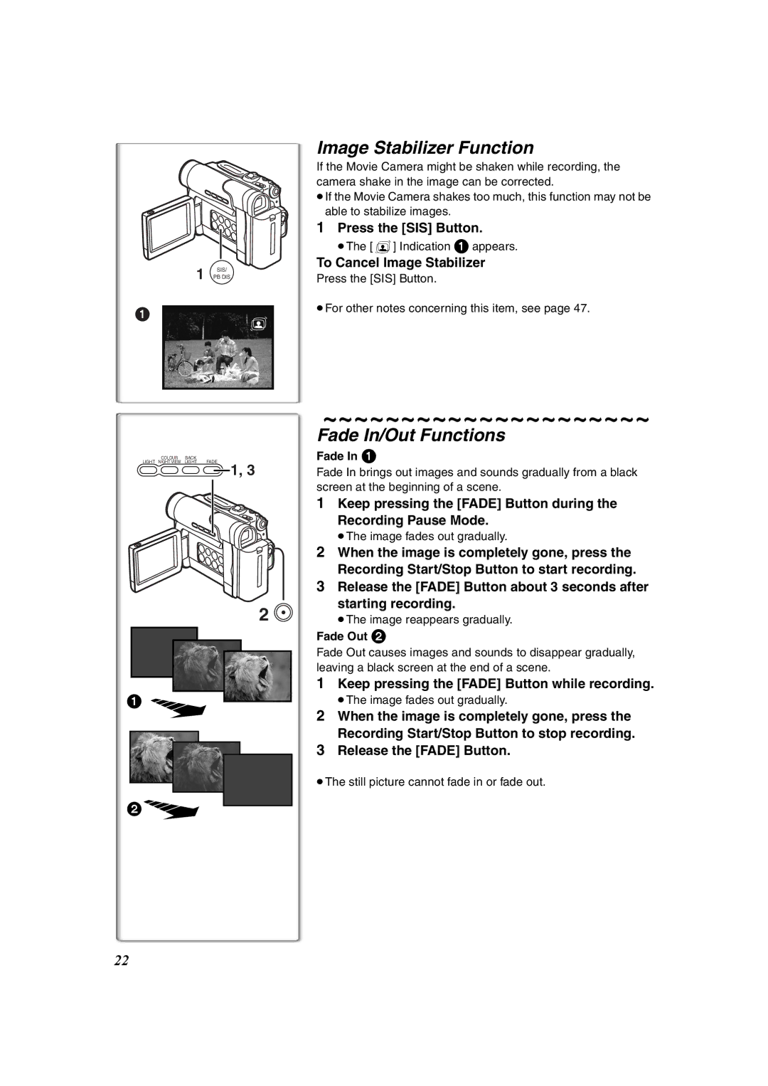 Panasonic NV-DS60 Image Stabilizer Function, Fade In/Out Functions, Press the SIS Button, To Cancel Image Stabilizer 