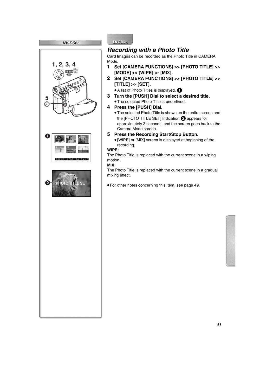 Panasonic NV-DS65, NV-DS60 operating instructions Recording with a Photo Title, Turn the Push Dial to select a desired title 