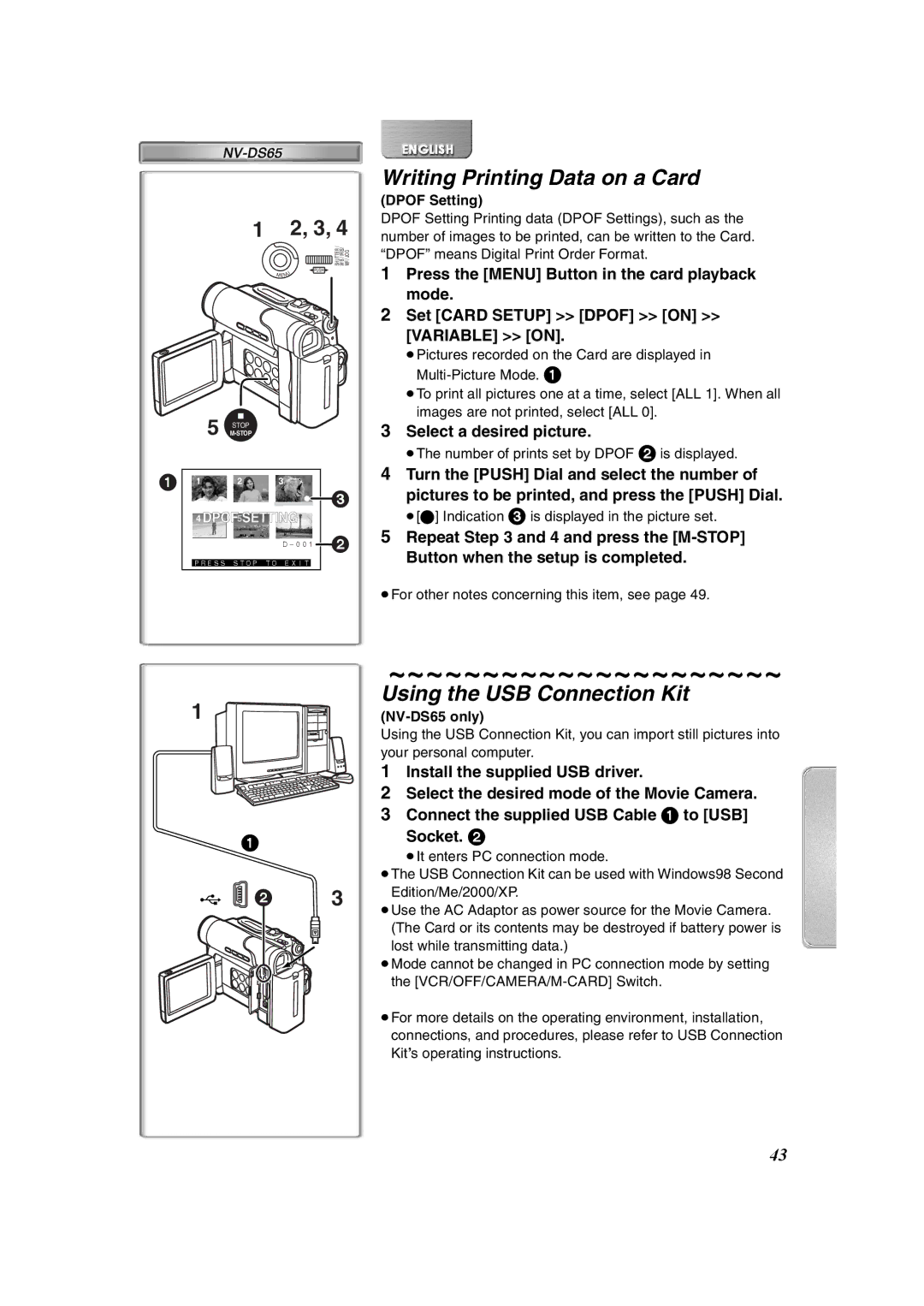 Panasonic NV-DS65 Writing Printing Data on a Card, Using the USB Connection Kit, Select a desired picture, Dpof Setting 