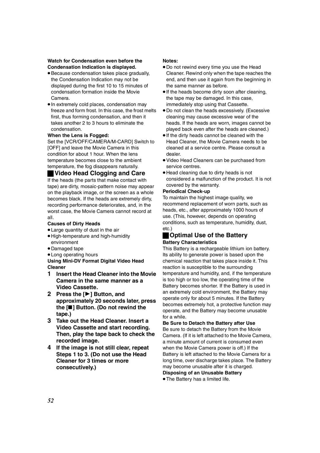 Panasonic NV-DS60, NV-DS65 operating instructions Video Head Clogging and Care, Optimal Use of the Battery 