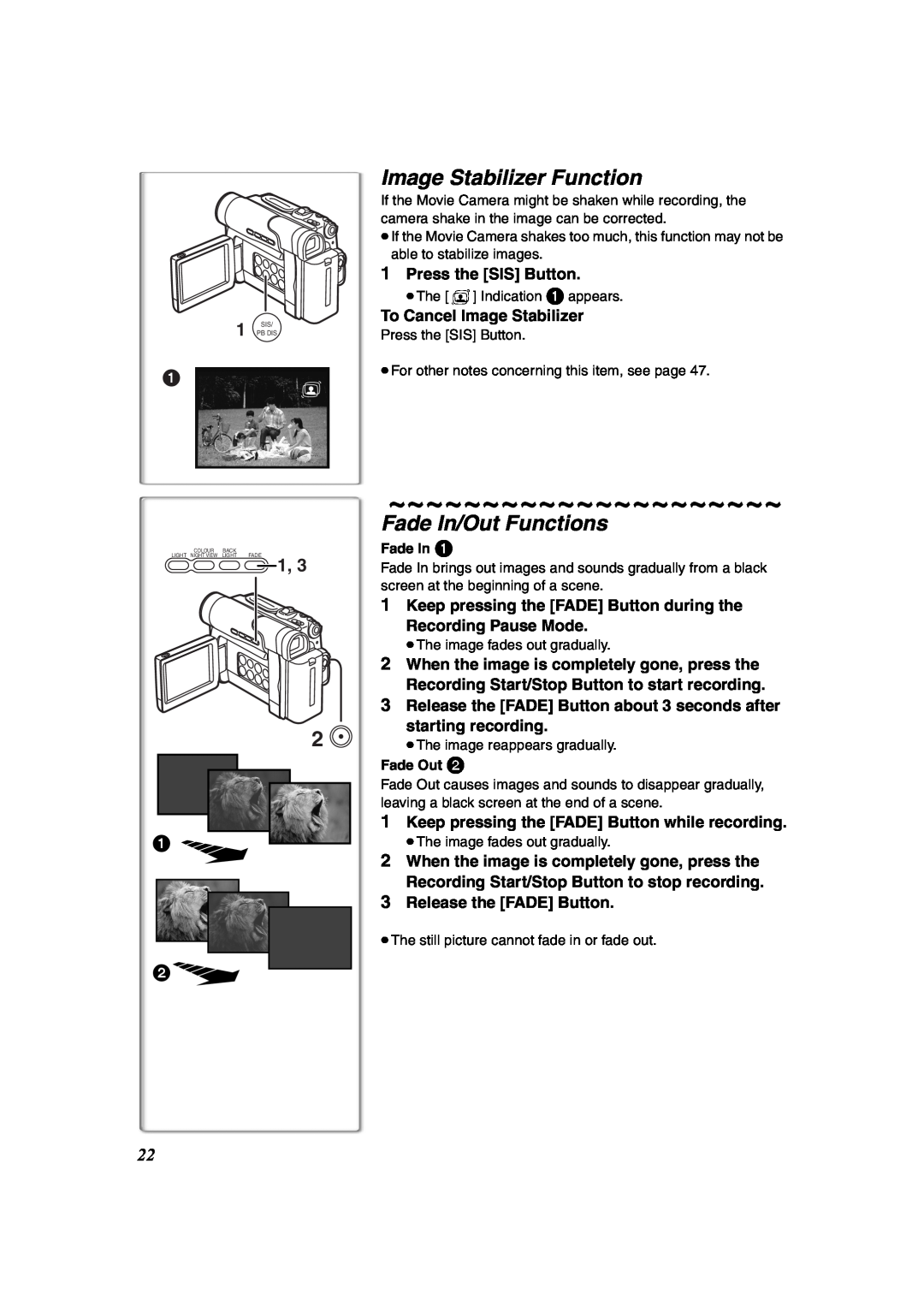 Panasonic NV-DS60 Image Stabilizer Function, Fade In/Out Functions, Press the SIS Button, To Cancel Image Stabilizer 