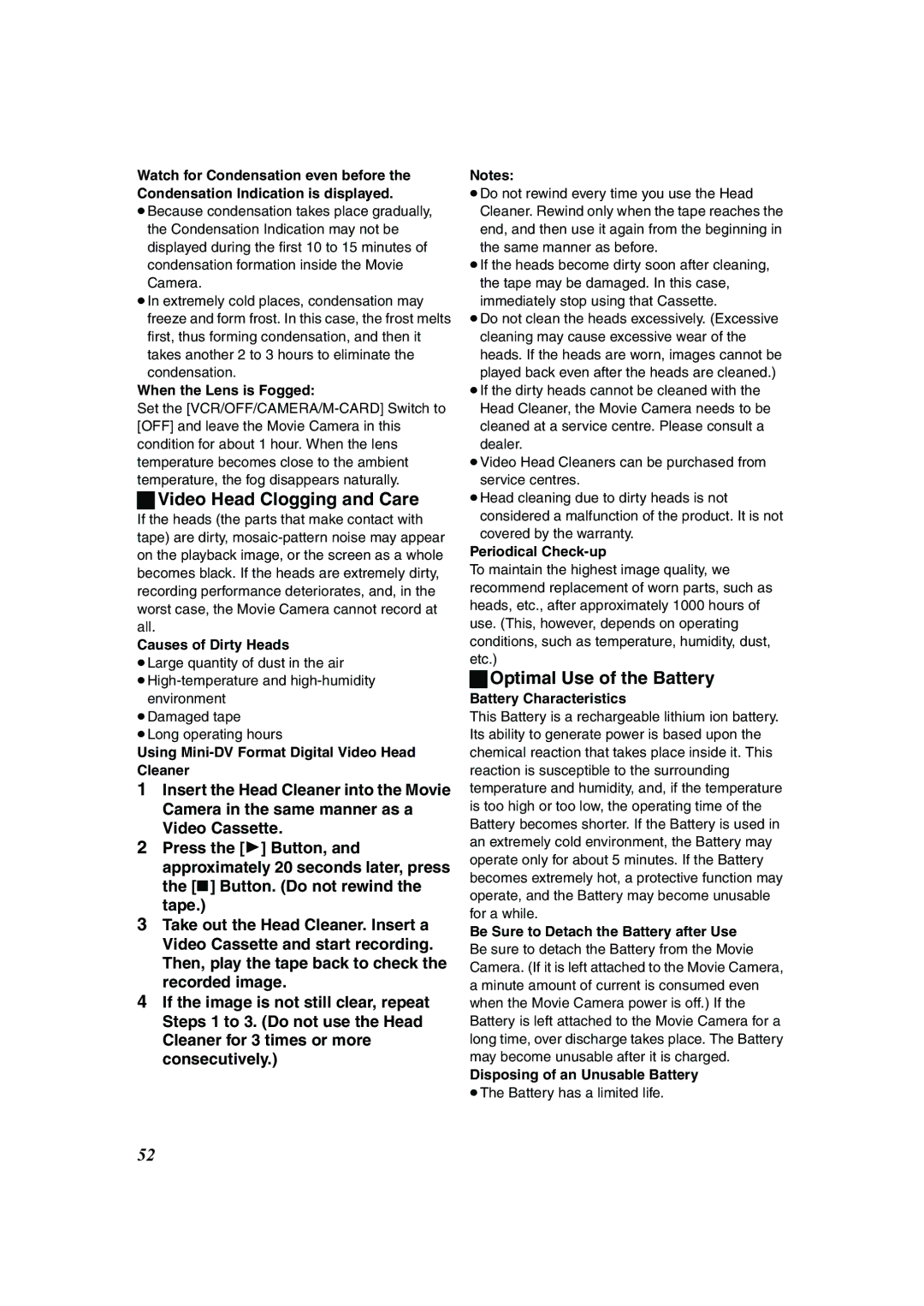 Panasonic NV-DS60EG, NV-DS65EG operating instructions Video Head Clogging and Care, Optimal Use of the Battery 