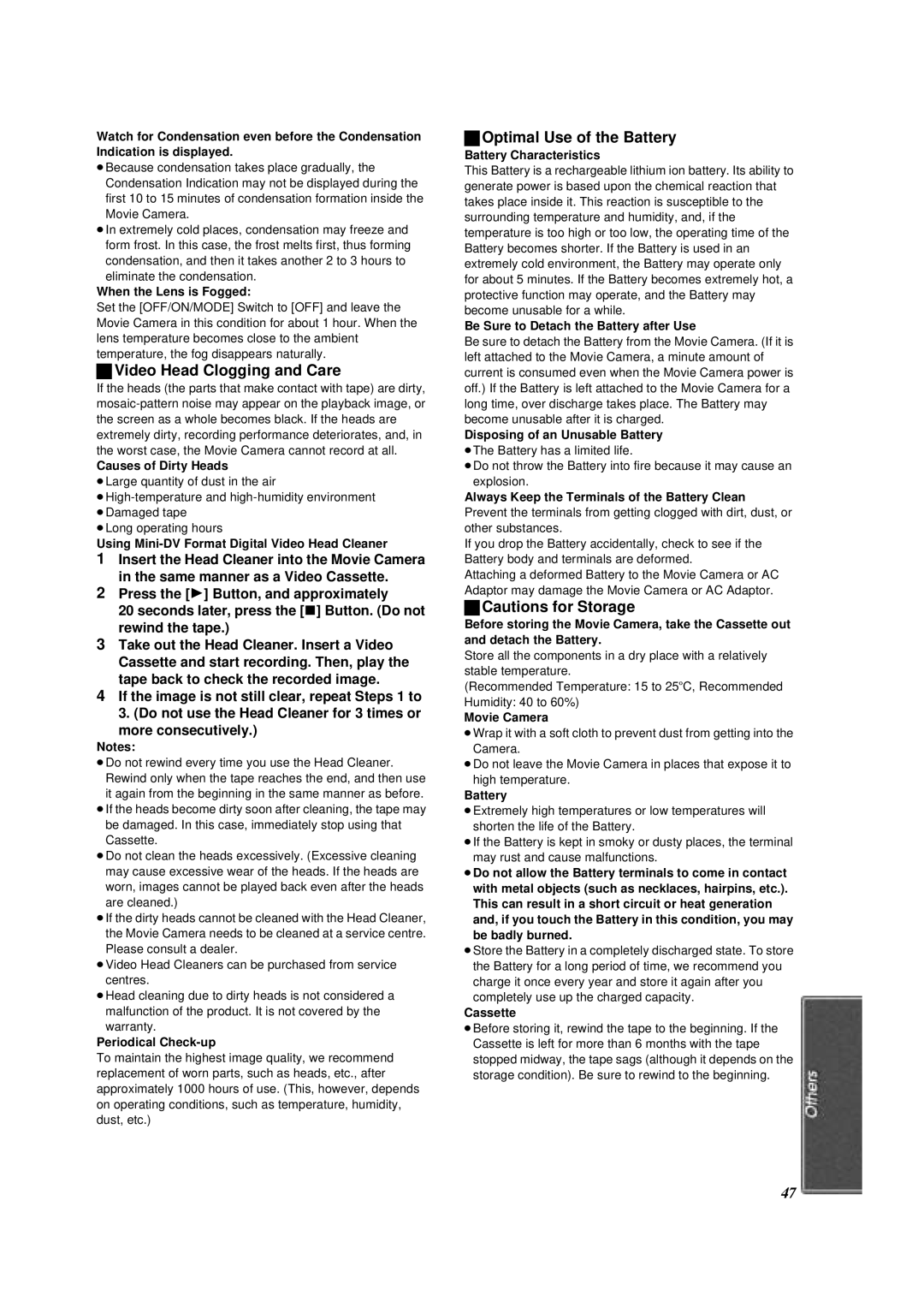 Panasonic NV-DS88A operating instructions Video Head Clogging and Care, Optimal Use of the Battery 