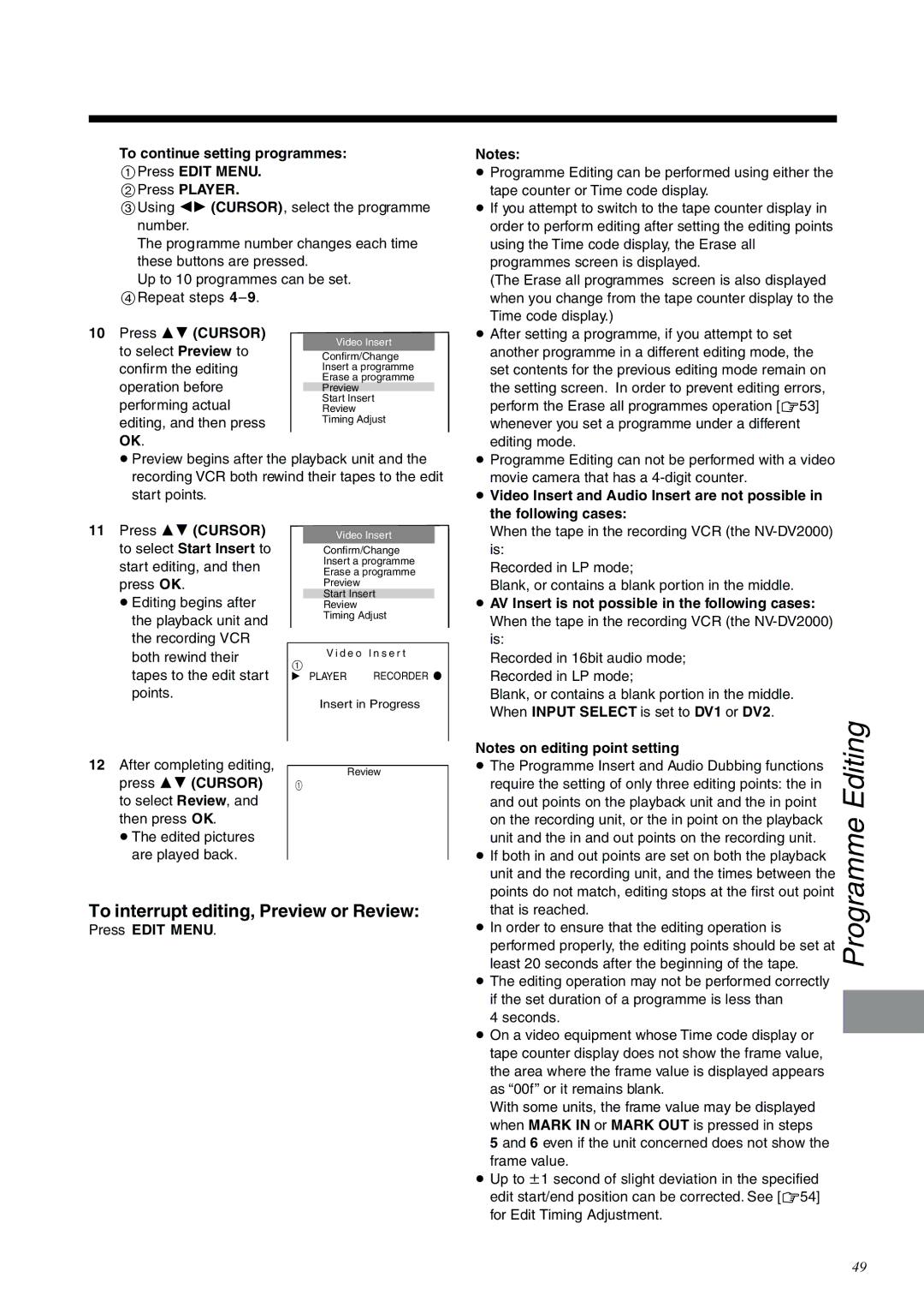 Panasonic NV-DV2000EC operating instructions To interrupt editing, Preview or Review 