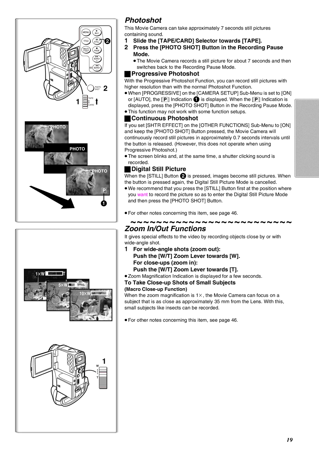 Panasonic NV-EX21EG Zoom In/Out Functions, Progressive Photoshot, Continuous Photoshot, Digital Still Picture 