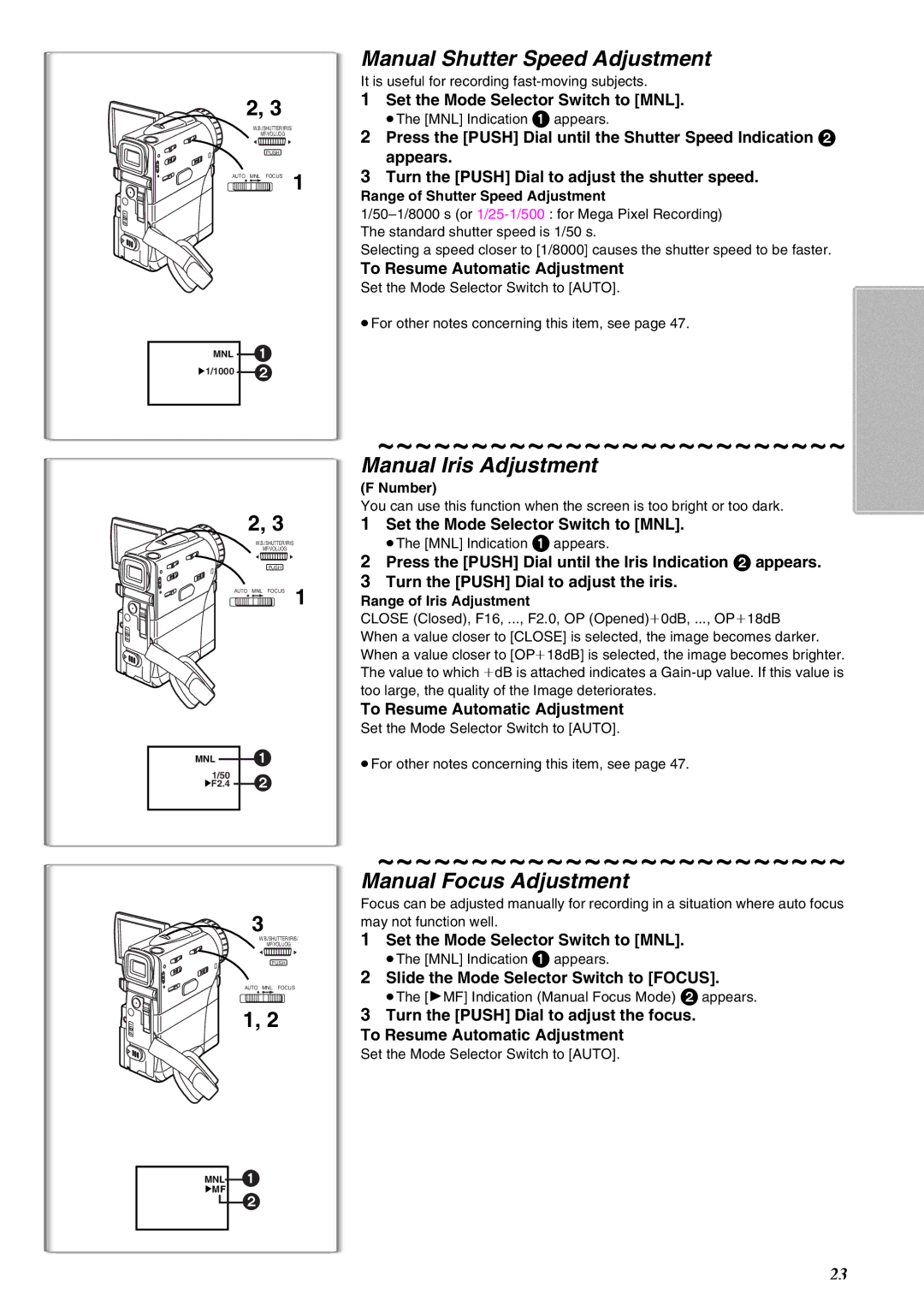 Panasonic NV-EX21EG operating instructions Manual Shutter Speed Adjustment, Manual Iris Adjustment, Manual Focus Adjustment 