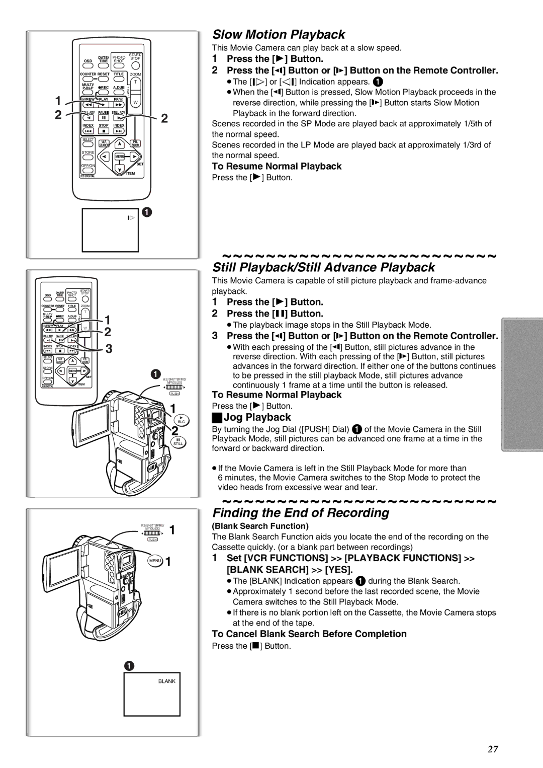 Panasonic NV-EX21EG Slow Motion Playback, Still Playback/Still Advance Playback, Finding the End of Recording 