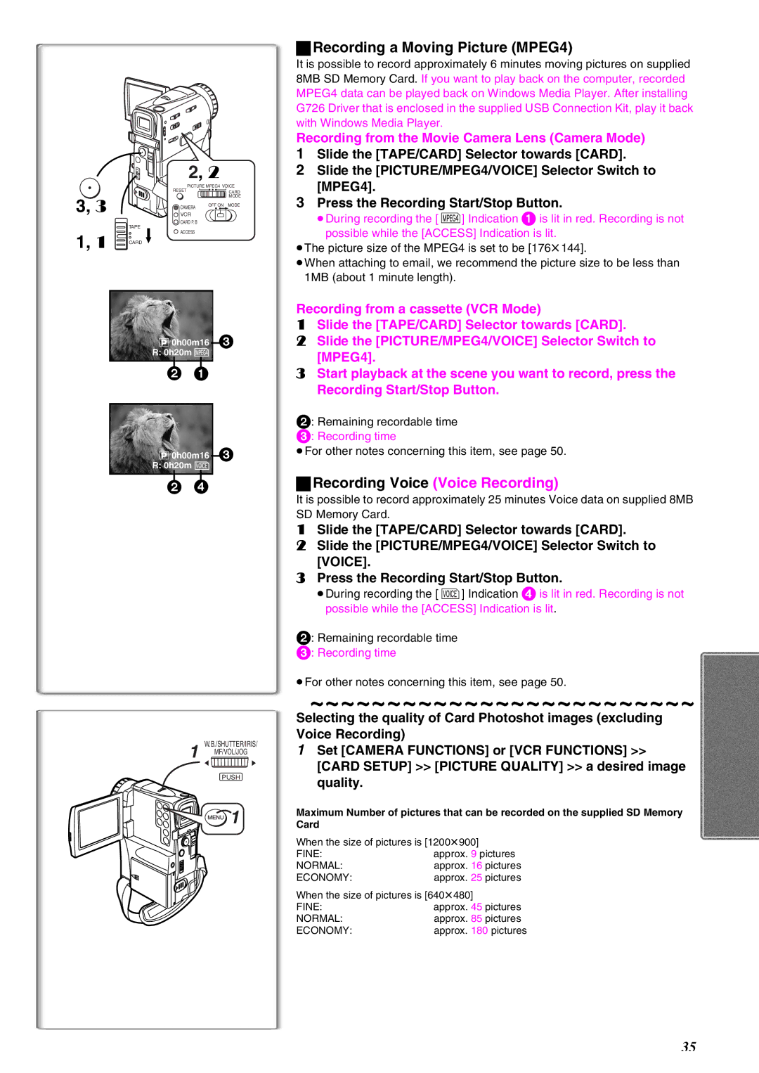 Panasonic NV-EX21EG Recording a Moving Picture MPEG4, Recording from the Movie Camera Lens Camera Mode 