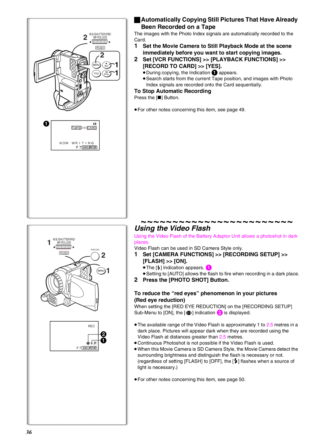 Panasonic NV-EX21EG operating instructions Using the Video Flash, Record to Card YES, To Stop Automatic Recording 