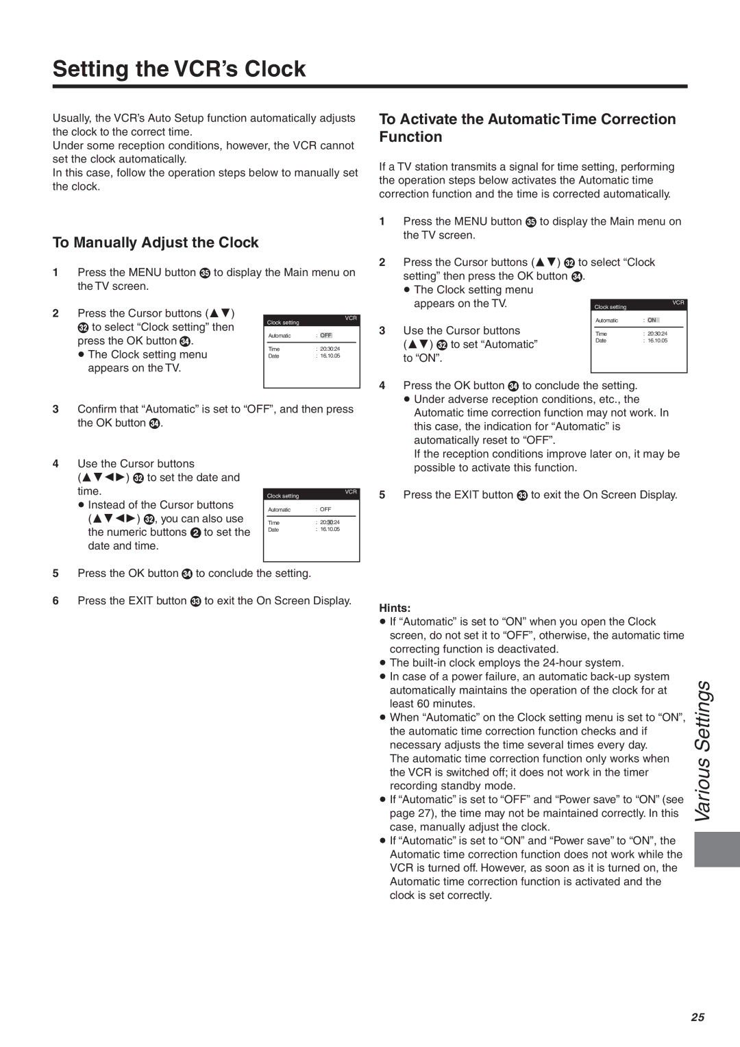 Panasonic NV-FJ604, NV-FJ606, NV-FJ610 manual Setting the VCR’s Clock, To Manually Adjust the Clock 