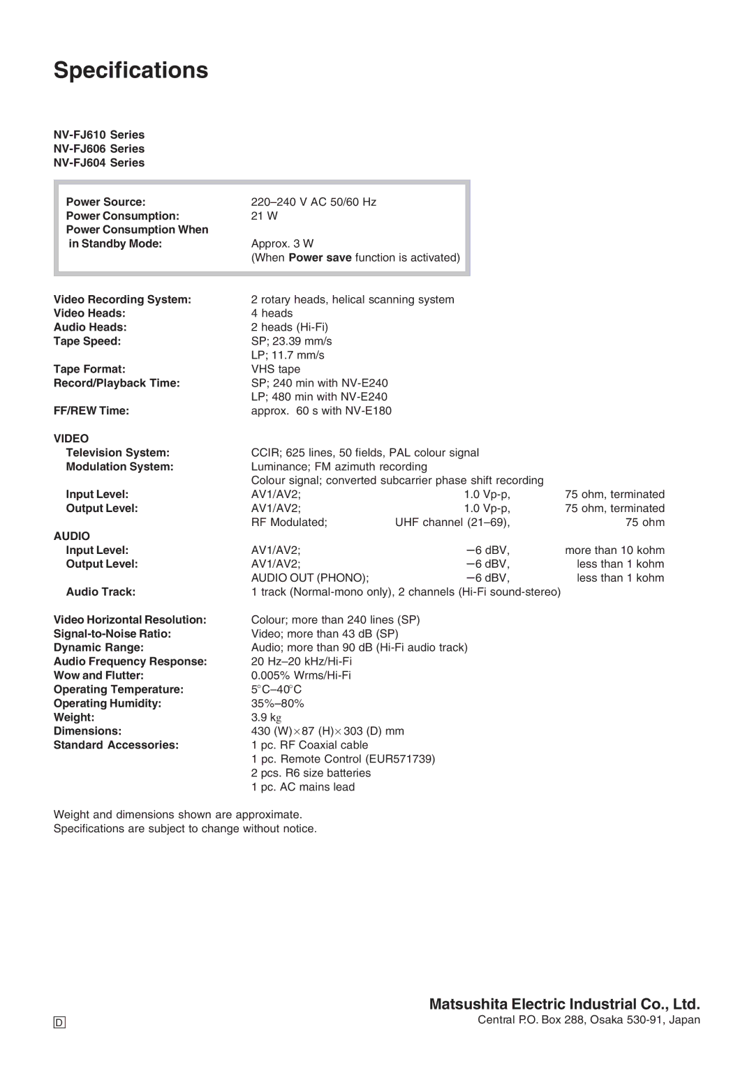 Panasonic NV-FJ604, NV-FJ606, NV-FJ610 manual Specifications 