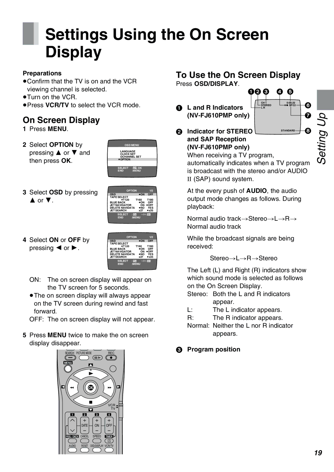 Panasonic NV-FJ610PMP manual Settings Using the On Screen Display, To Use the On Screen Display 