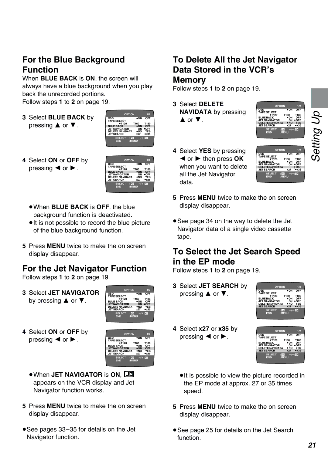 Panasonic NV-FJ610PMP manual For the Blue Background Function, For the Jet Navigator Function 