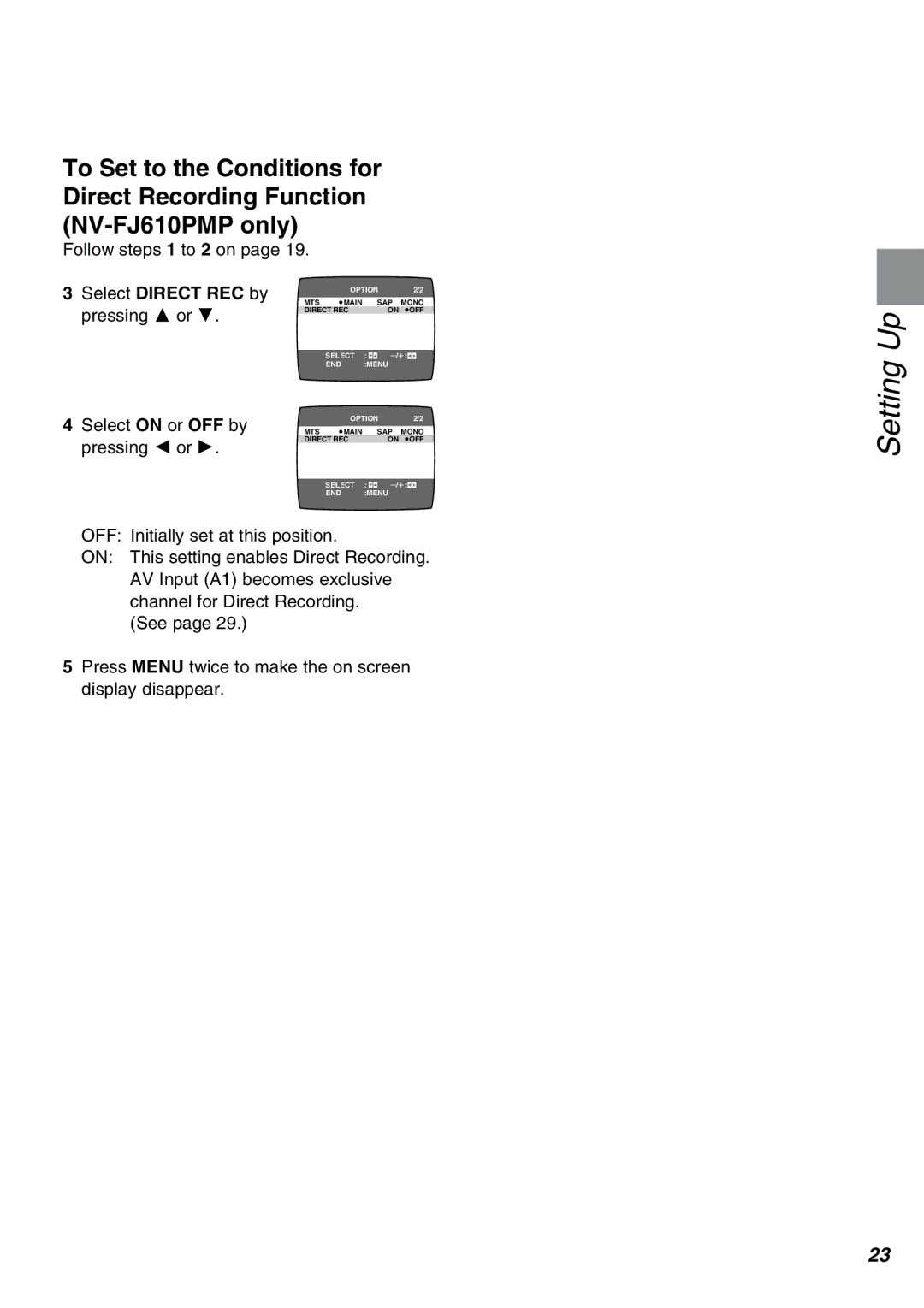 Panasonic NV-FJ610PMP manual Select Direct REC by, Select on or OFF by, Pressing 2 or 