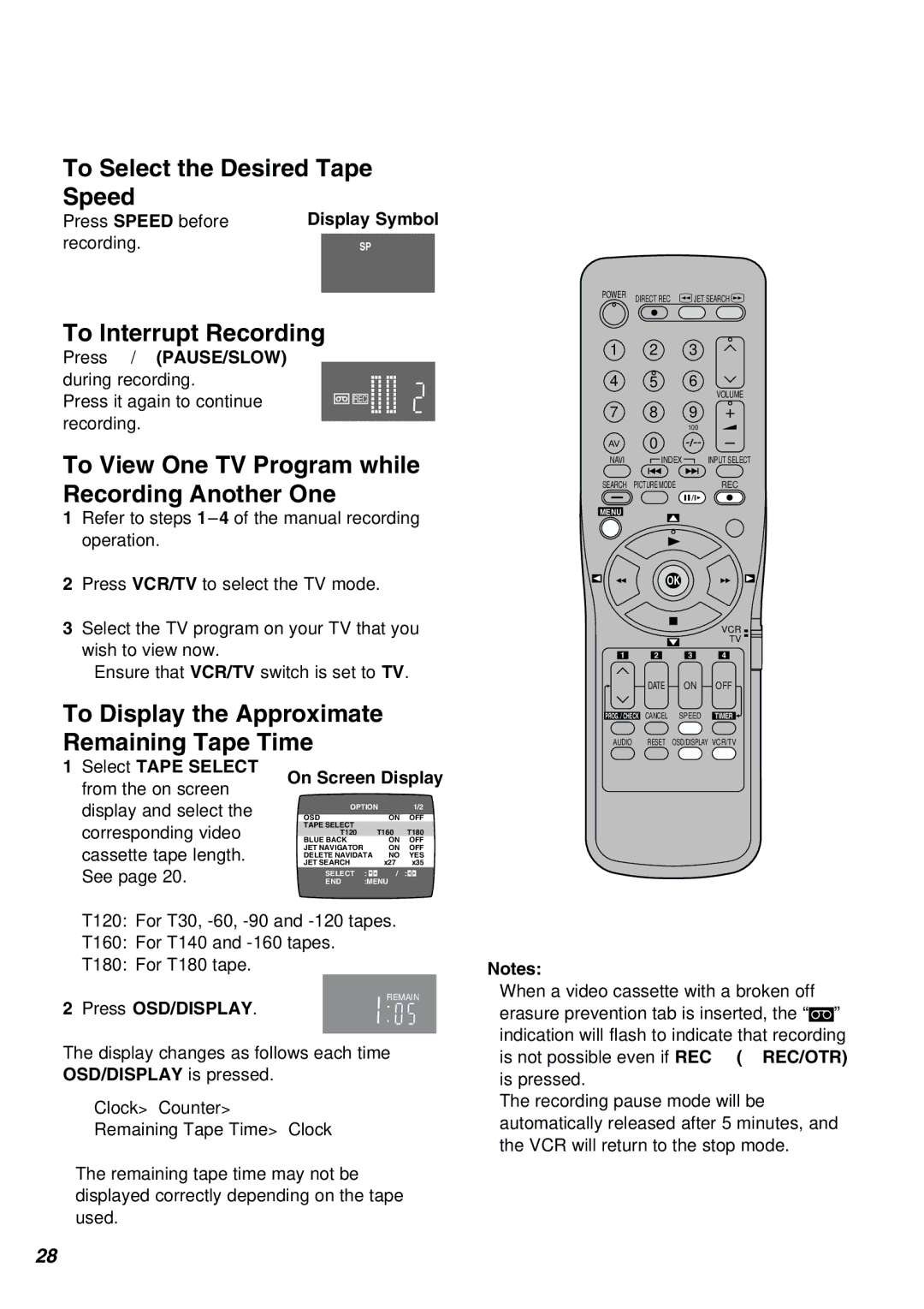 Panasonic NV-FJ610PMP manual To Select the Desired Tape Speed, To Interrupt Recording 