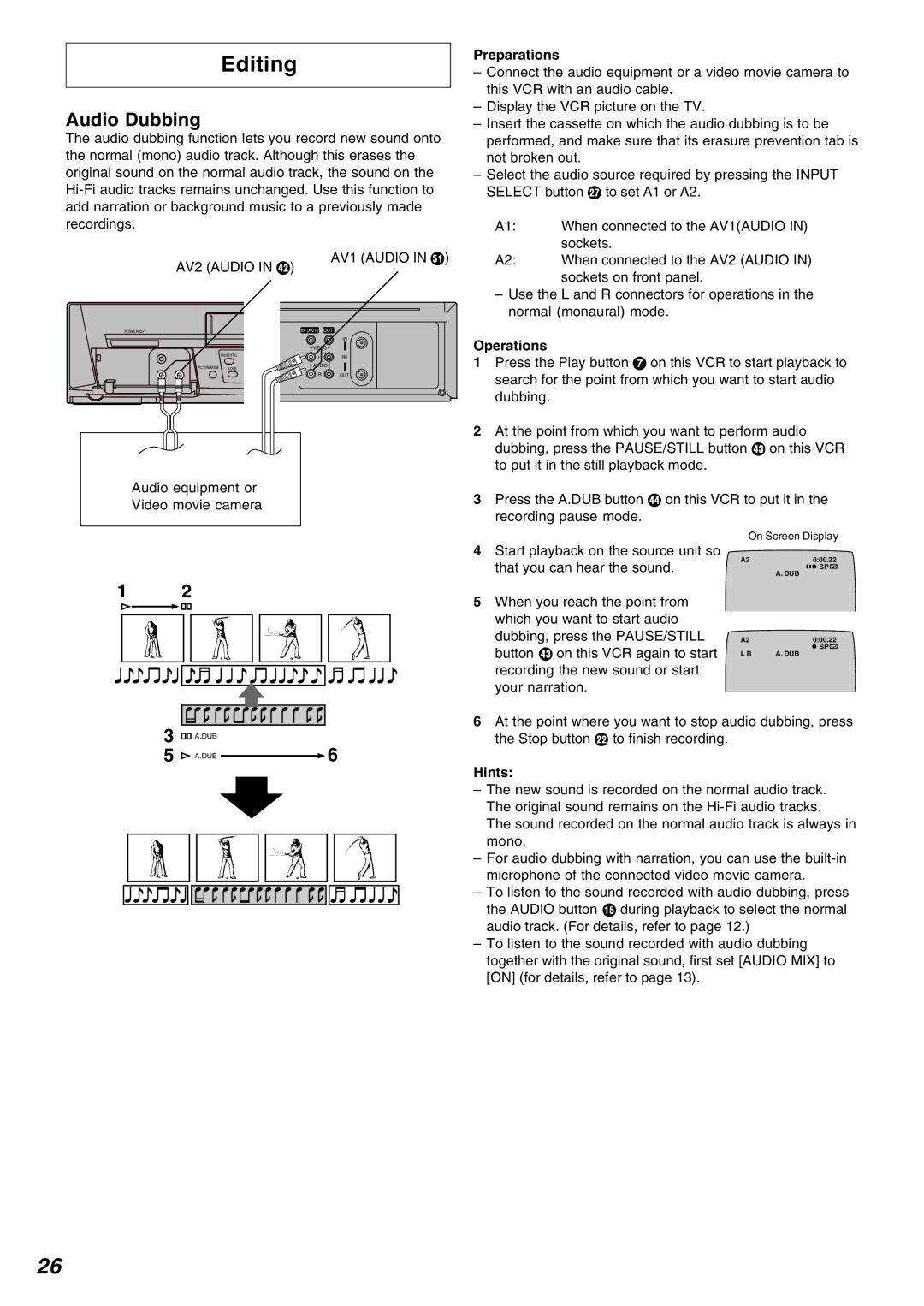 Panasonic NV-FJ625AM, NV-FJ620 specifications Editing, Audio Dubbing, AV2 Audio in Z, Hints 