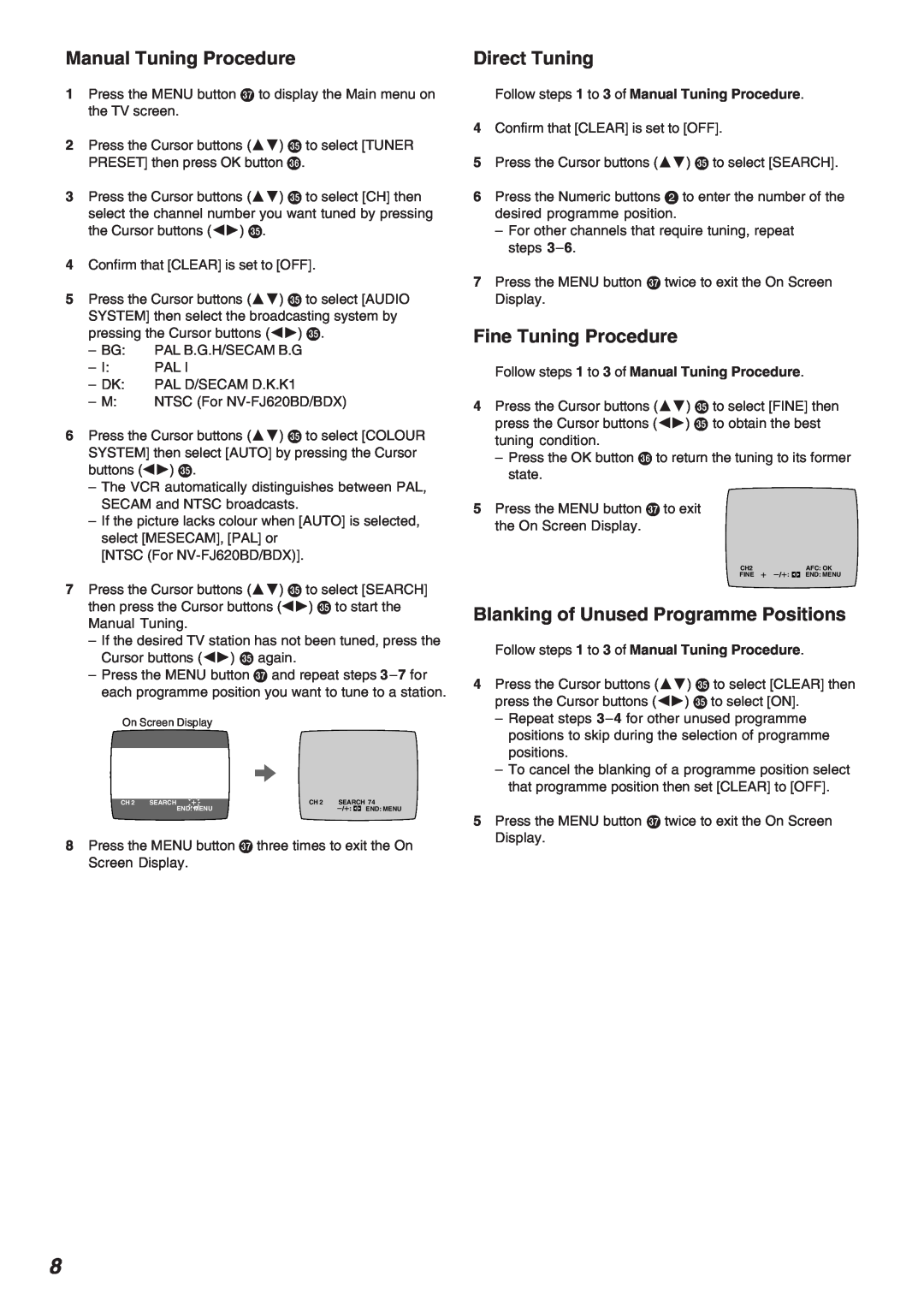 Panasonic NV-FJ625AM Manual Tuning Procedure, Direct Tuning, Fine Tuning Procedure, Blanking of Unused Programme Positions 