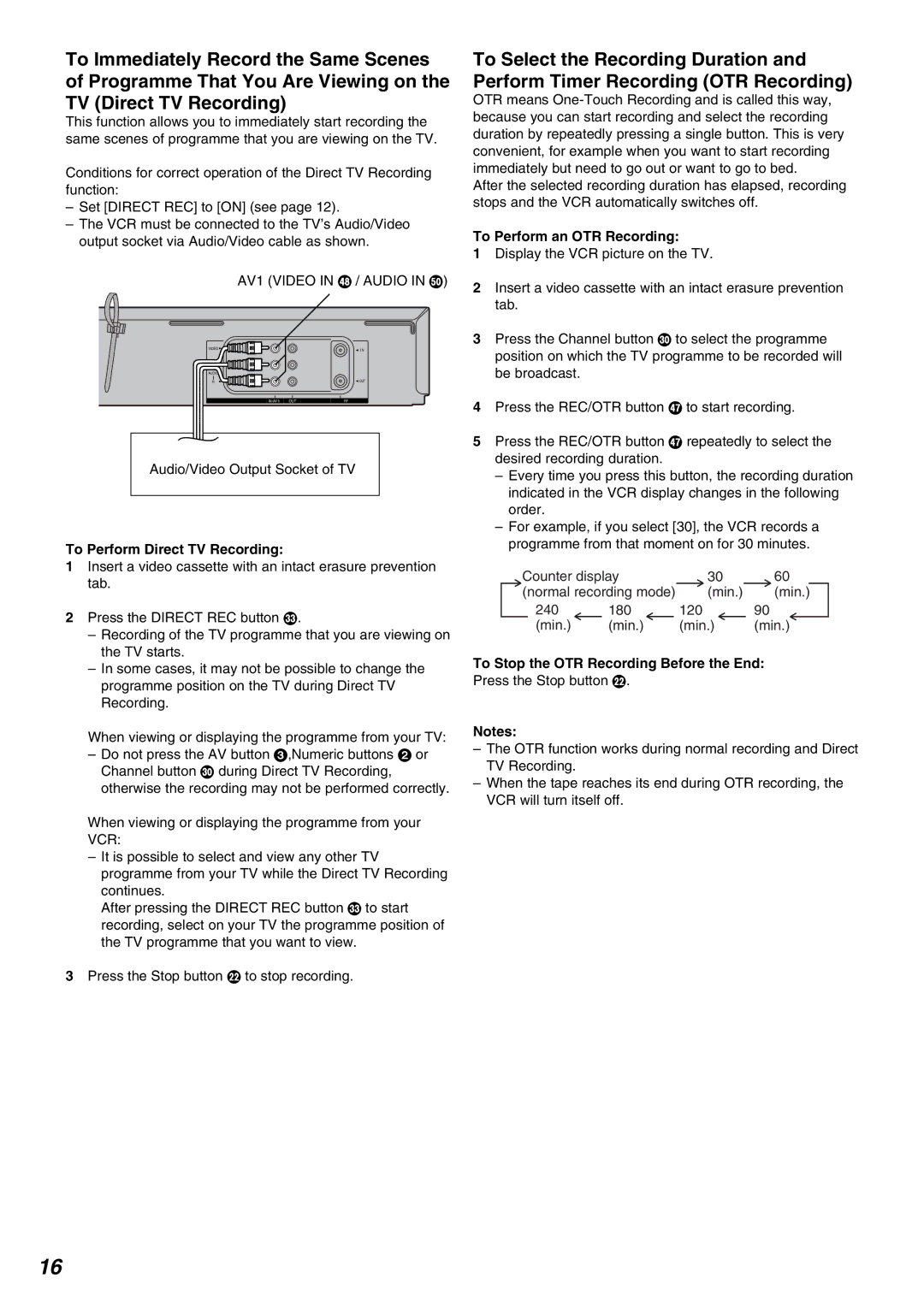 Panasonic NV-FJ630AM operating instructions To Perform Direct TV Recording, To Perform an OTR Recording 