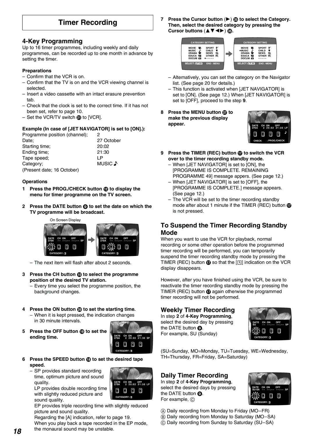 Panasonic NV-FJ630AM Key Programming, To Suspend the Timer Recording Standby Mode, Weekly Timer Recording 