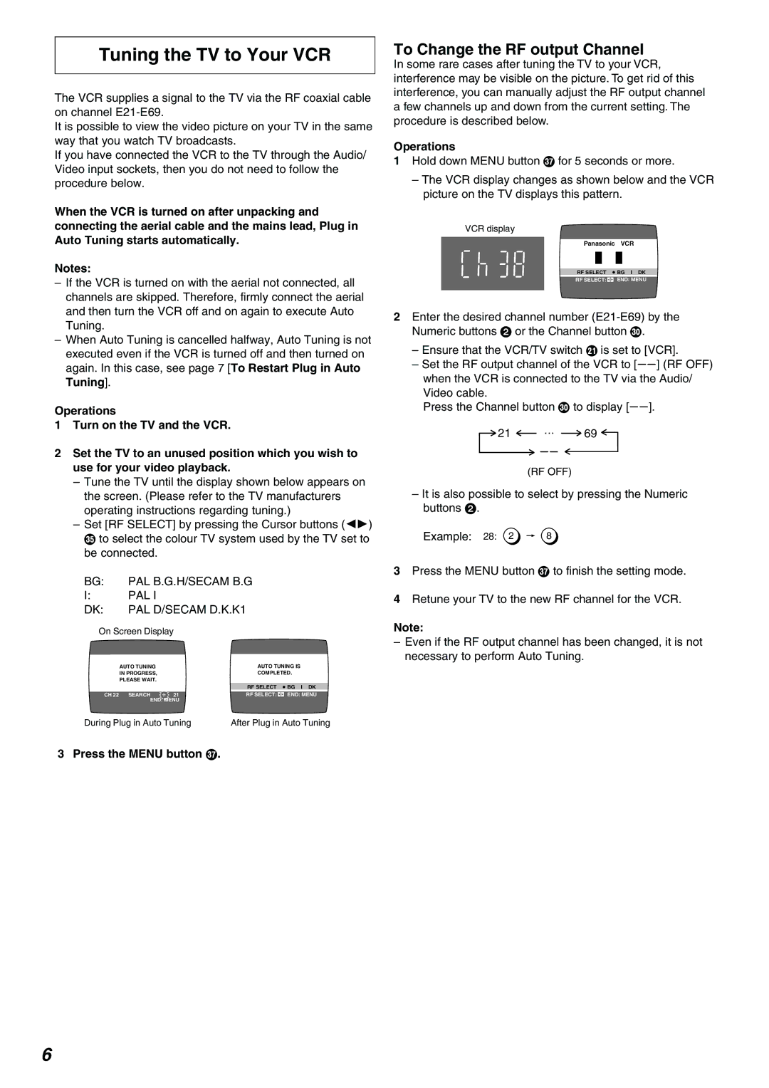 Panasonic NV-FJ630AM Tuning the TV to Your VCR, To Change the RF output Channel, Press the Menu button U, Operations 