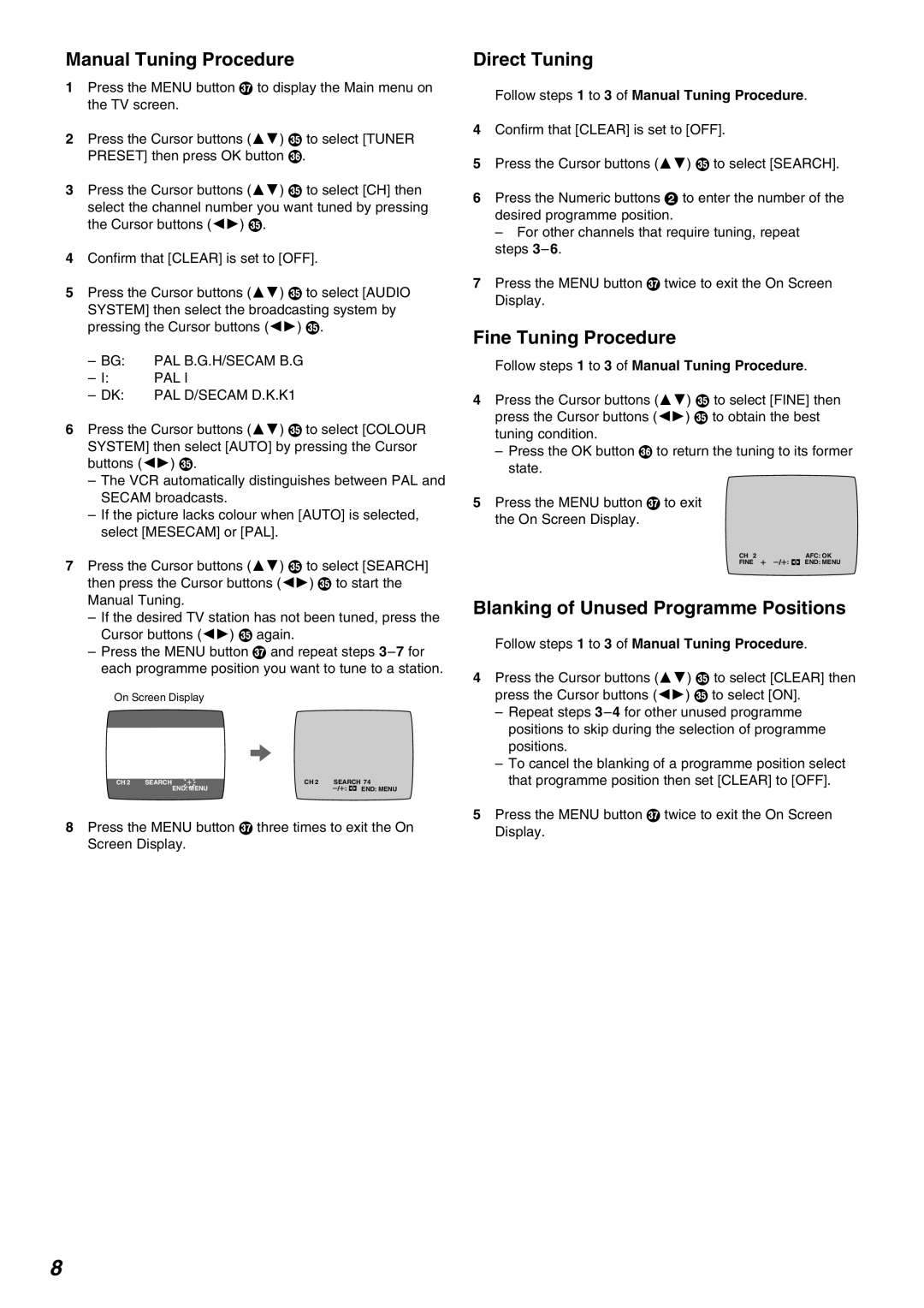 Panasonic NV-FJ630AM Manual Tuning Procedure, Direct Tuning, Fine Tuning Procedure, Blanking of Unused Programme Positions 