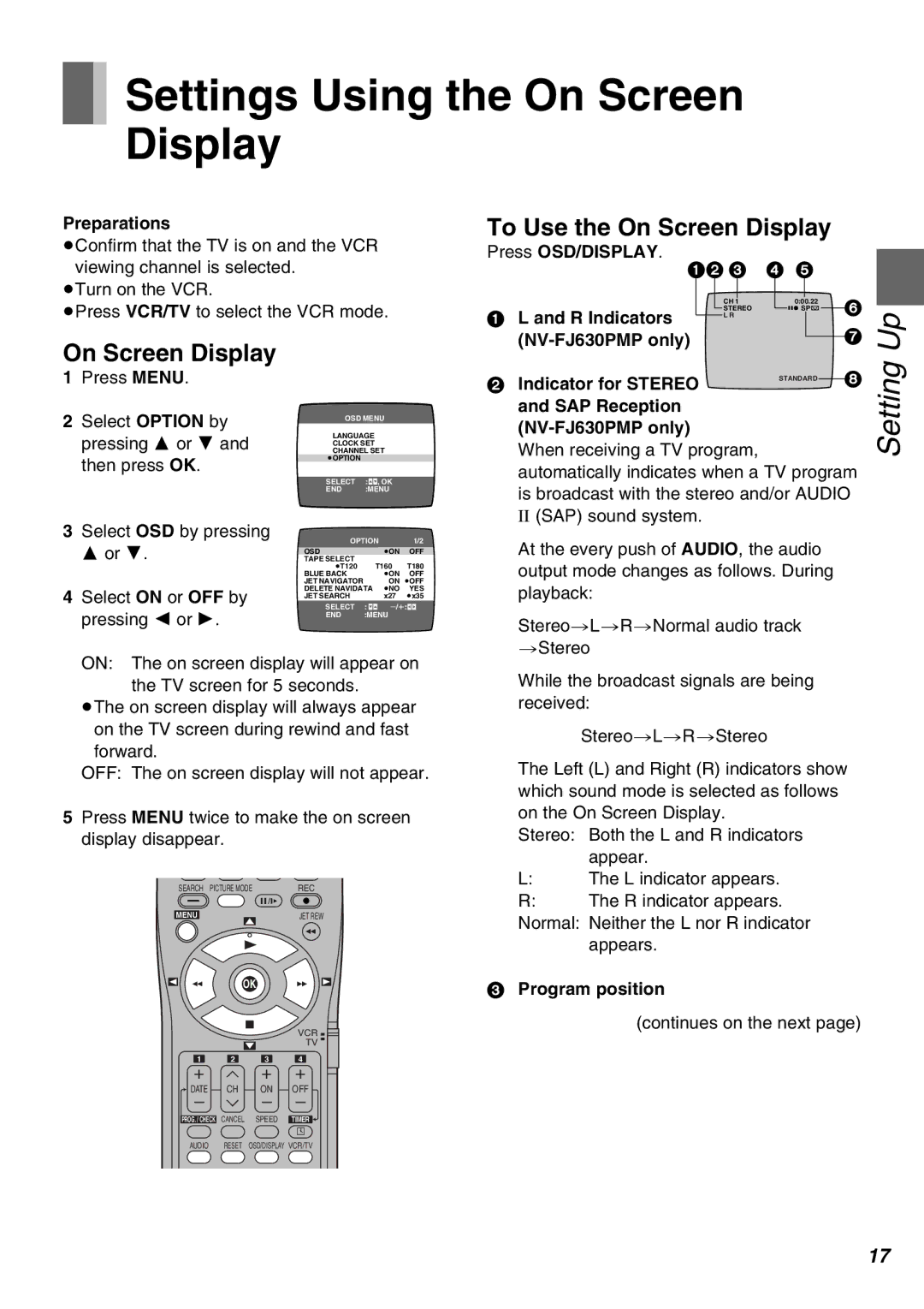 Panasonic NV-SJ430PMP, NV-FJ630PMP manual Settings Using the On Screen Display, To Use the On Screen Display 