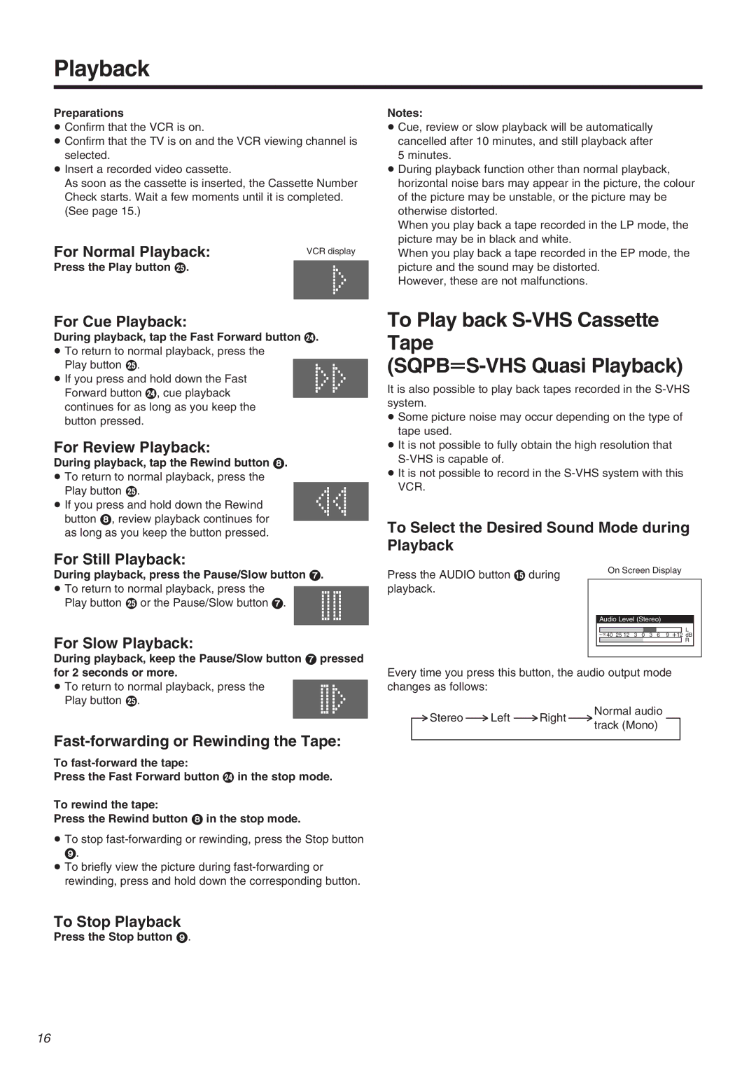 Panasonic NV-FJ710 Series operating instructions To Play back S-VHS Cassette Tape SQPBuS-VHS Quasi Playback 