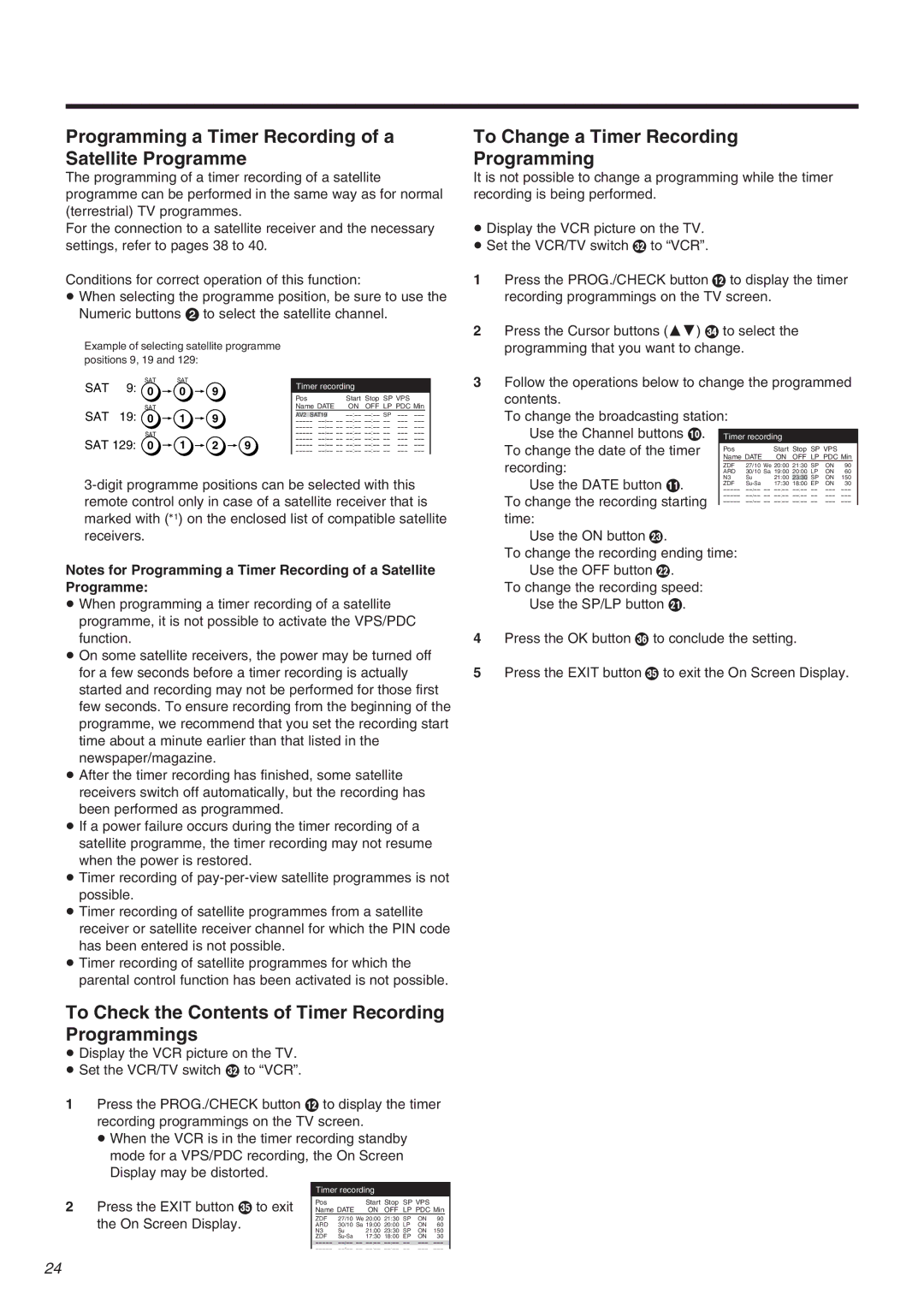 Panasonic NV-FJ710 Series Programming a Timer Recording of a Satellite Programme, To Change a Timer Recording Programming 