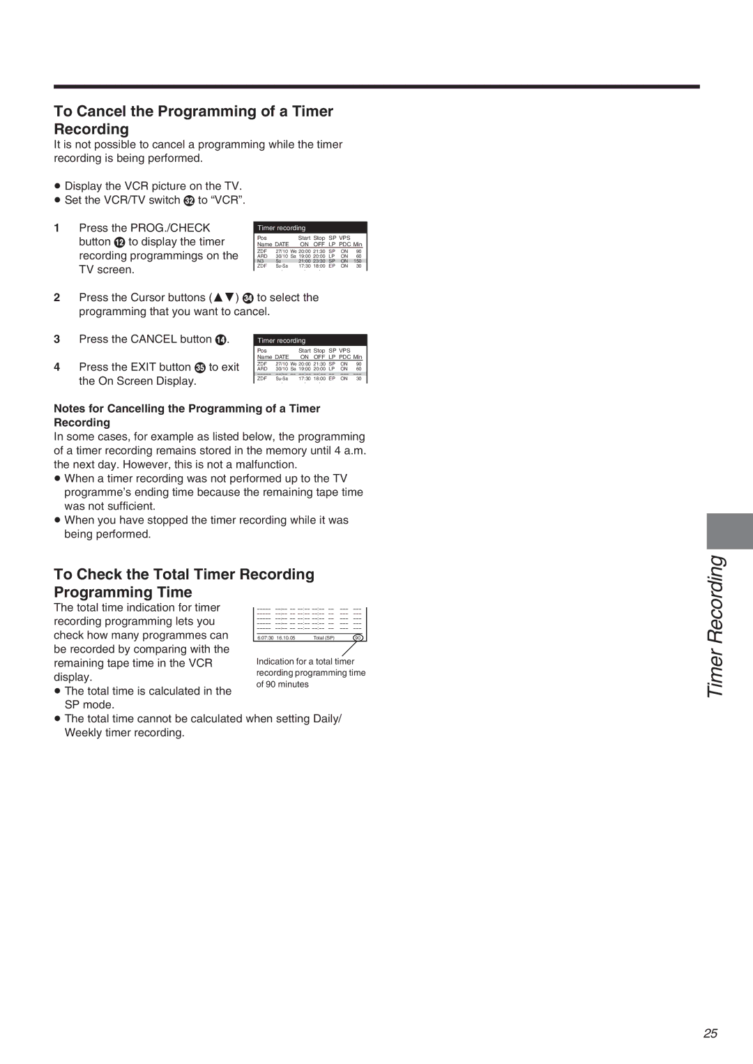 Panasonic NV-FJ710 Series operating instructions To Cancel the Programming of a Timer Recording 