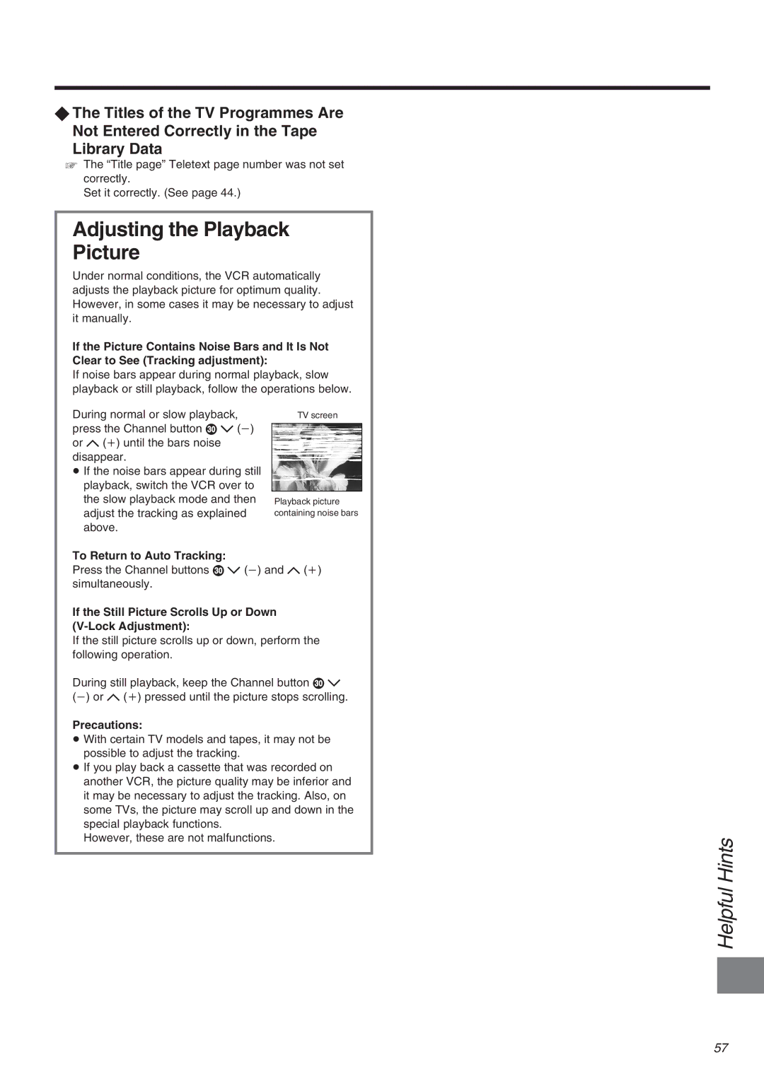 Panasonic NV-FJ710 Series operating instructions Adjusting the Playback Picture, To Return to Auto Tracking, Precautions 