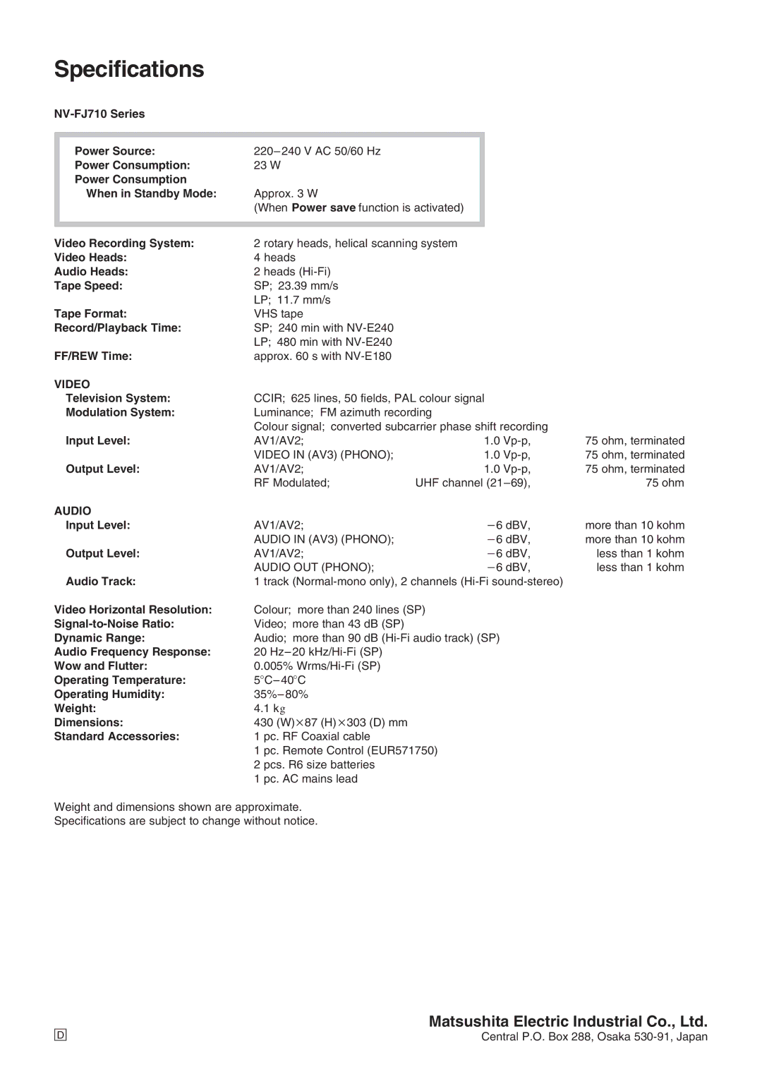 Panasonic NV-FJ710 Series operating instructions Specifications 