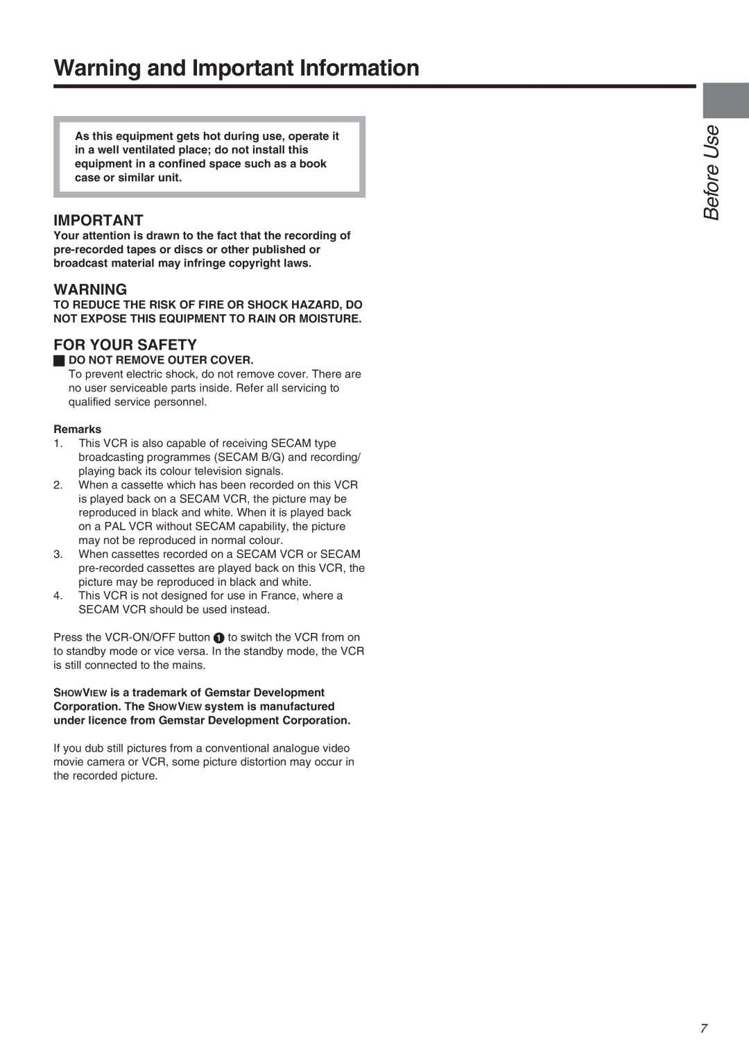 Panasonic NV-FJ710 Series operating instructions Before Use, Do not Remove Outer Cover, Remarks 