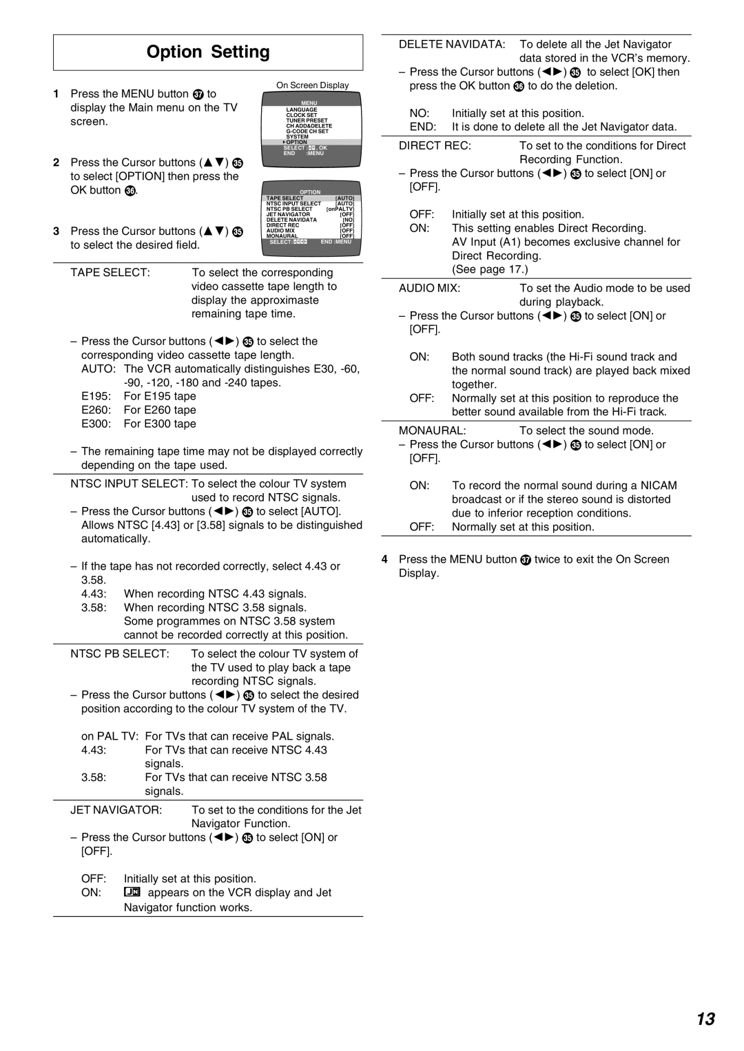 Panasonic NV-FJ720 specifications Option Setting, Tape Select 